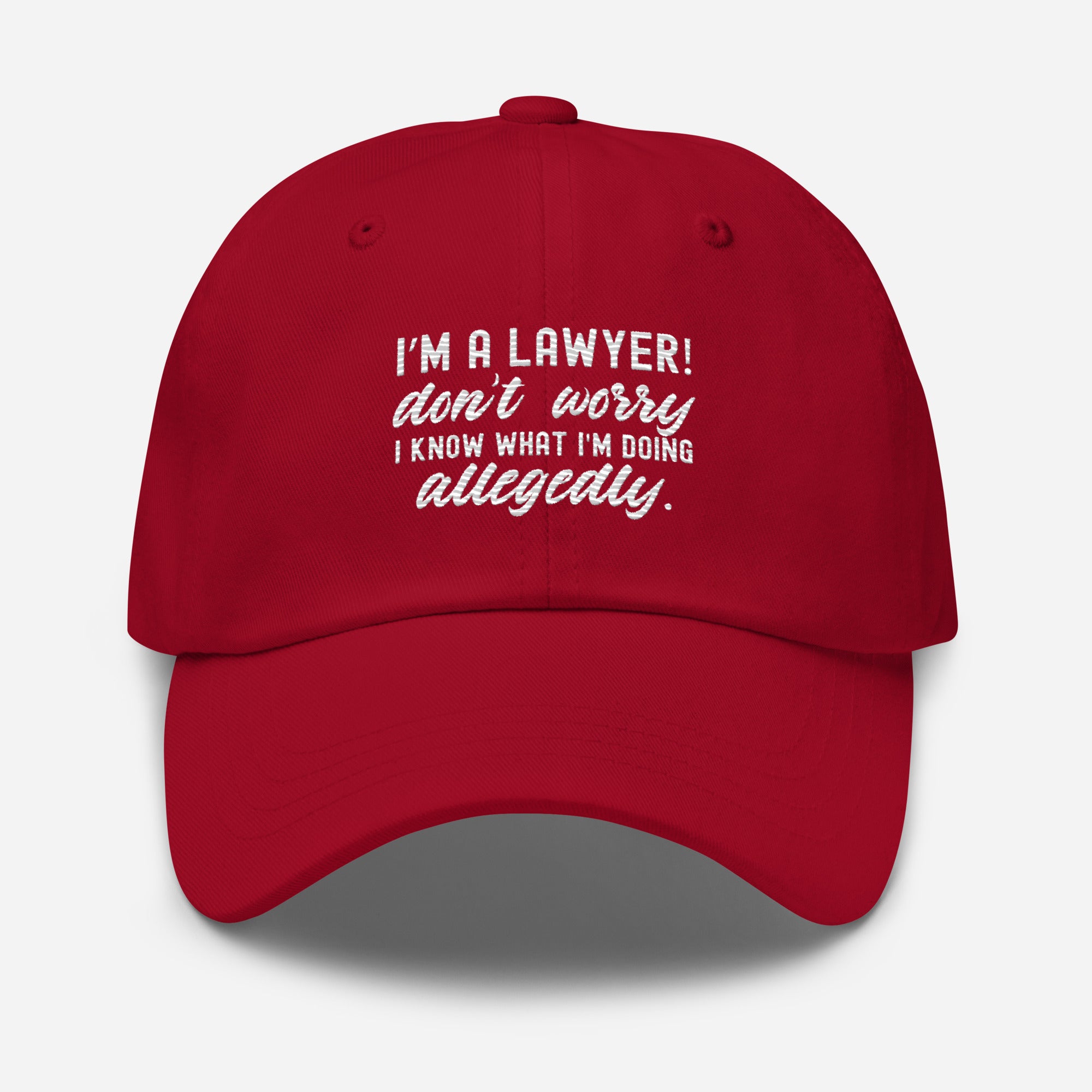Hat |  I’m a lawyer don’t worry I know what I'm doing (allegedly)