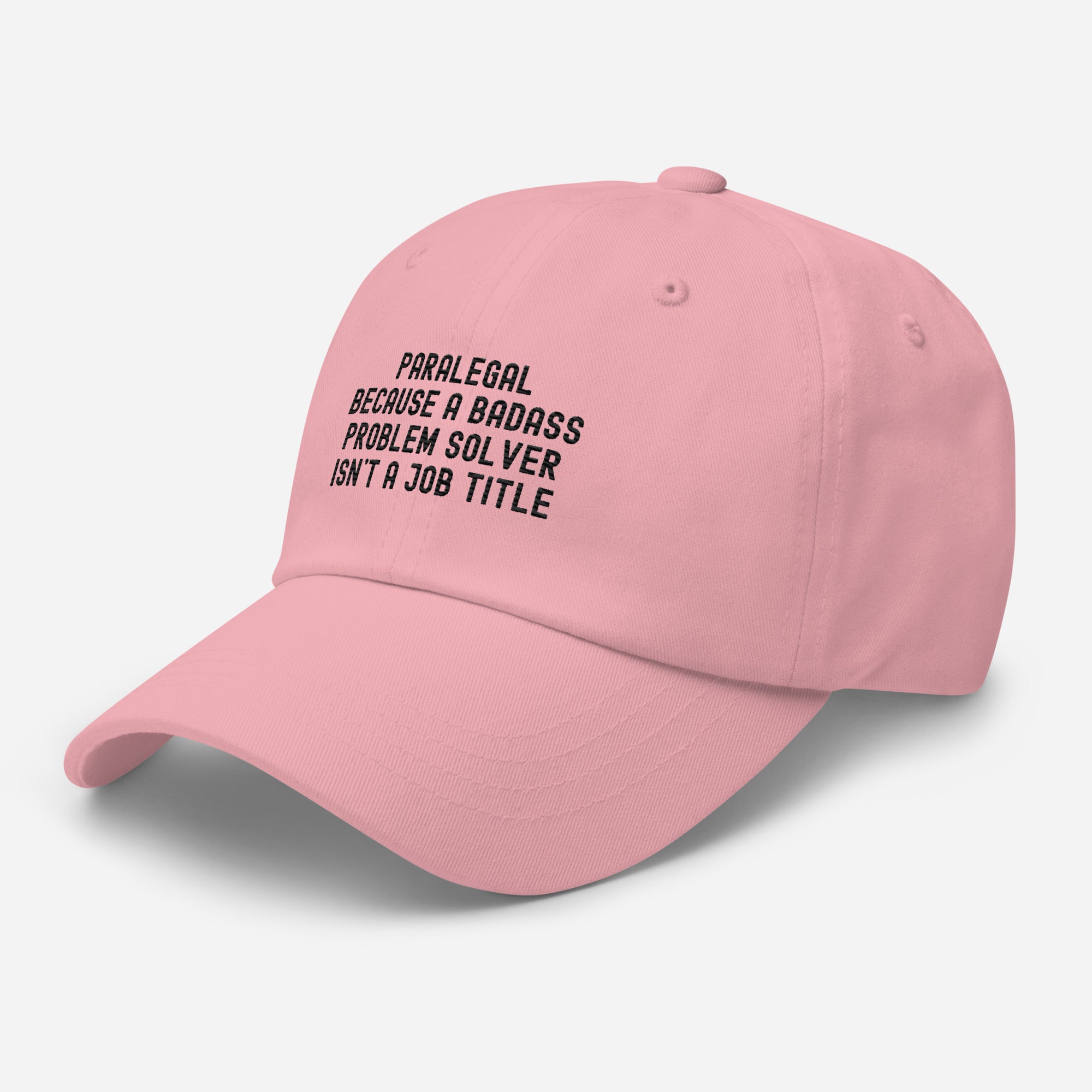 Hat | Paralegal because a badass problem solver isn’t a job title