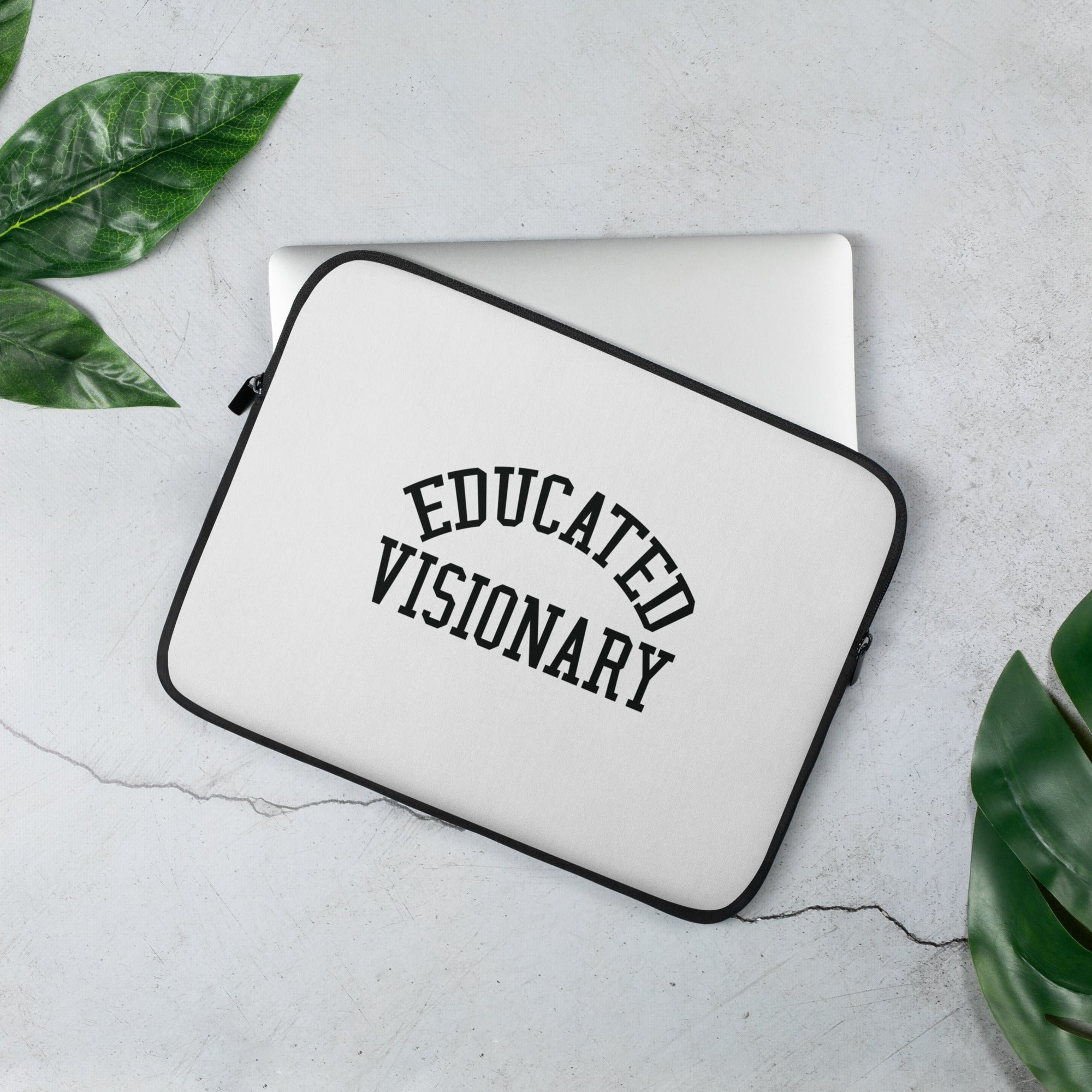 Laptop Sleeve | Educated Visionary