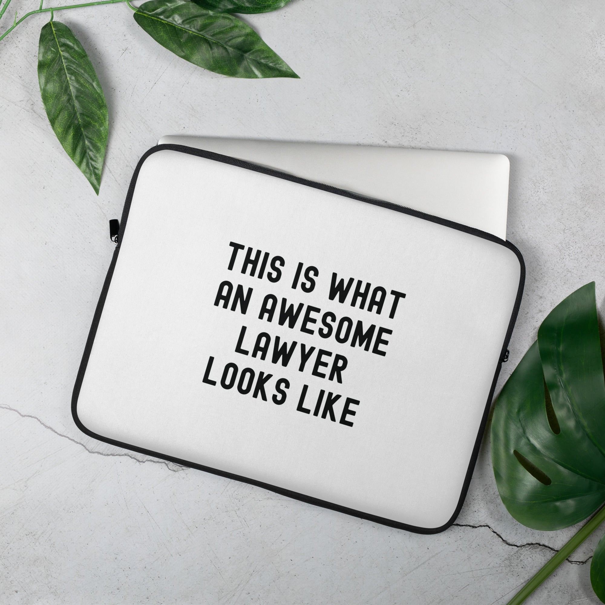 Laptop Sleeve | This is what an awesome lawyer looks like