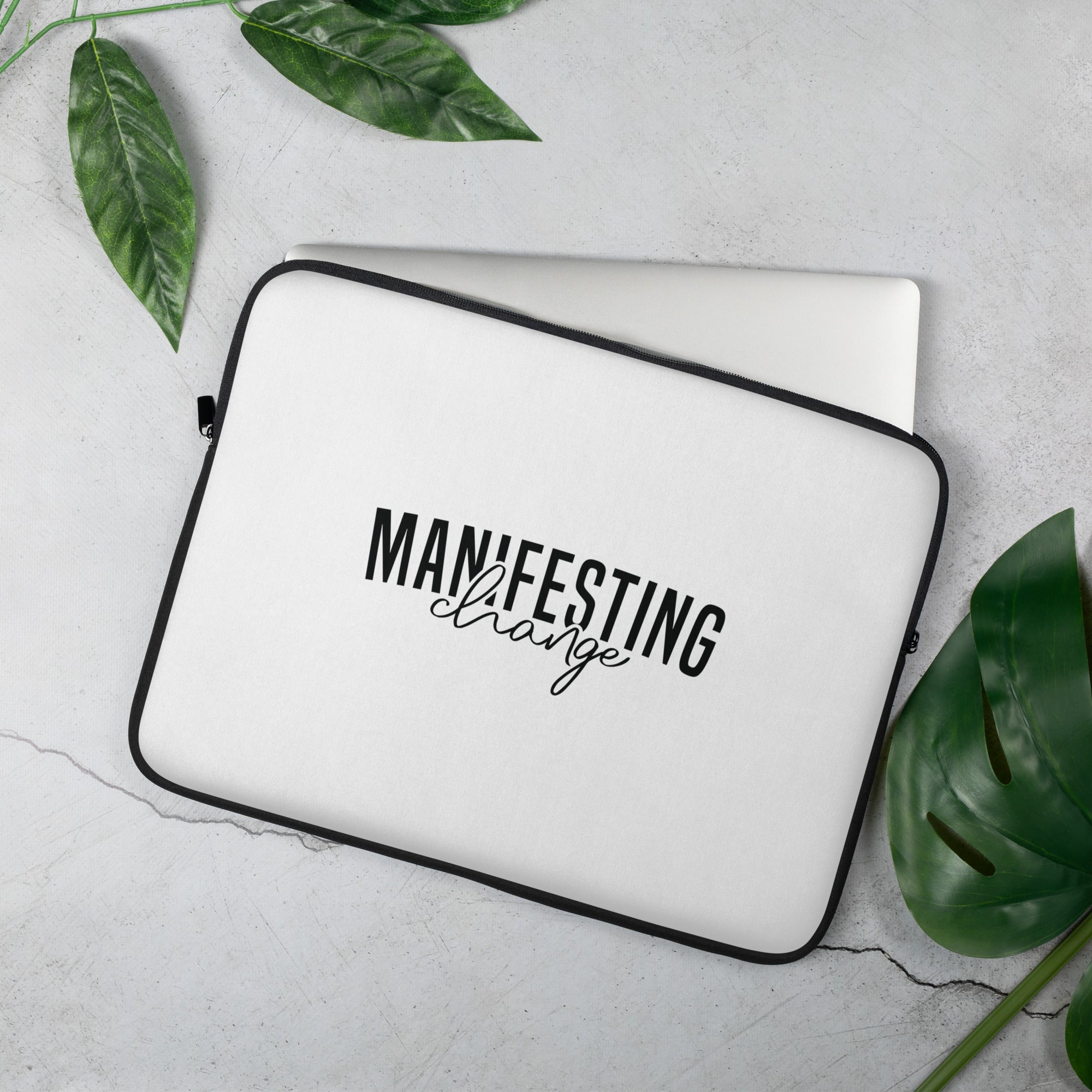 Laptop Sleeve | Manifesting Change