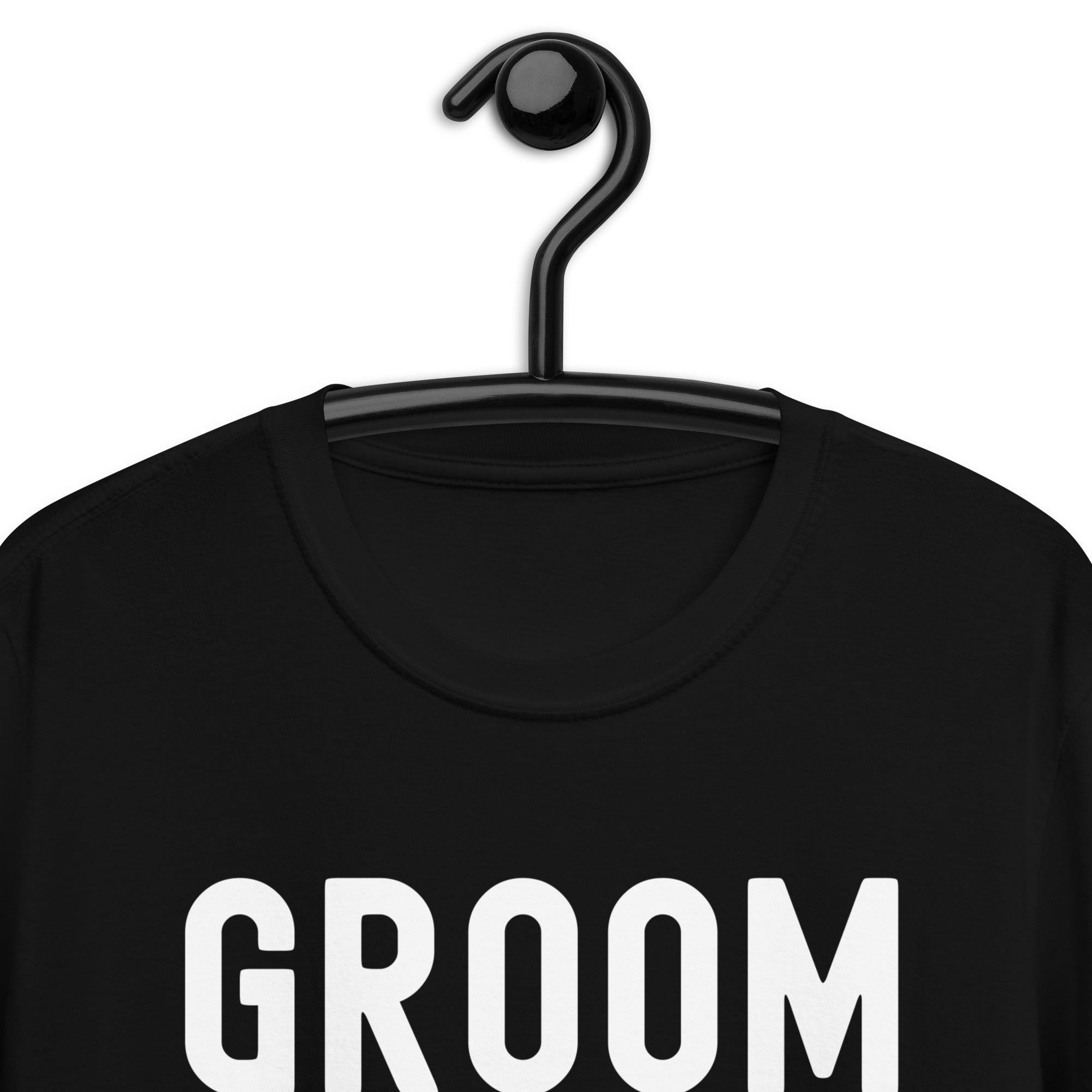 Short-Sleeve Unisex T-Shirt | Groom to be