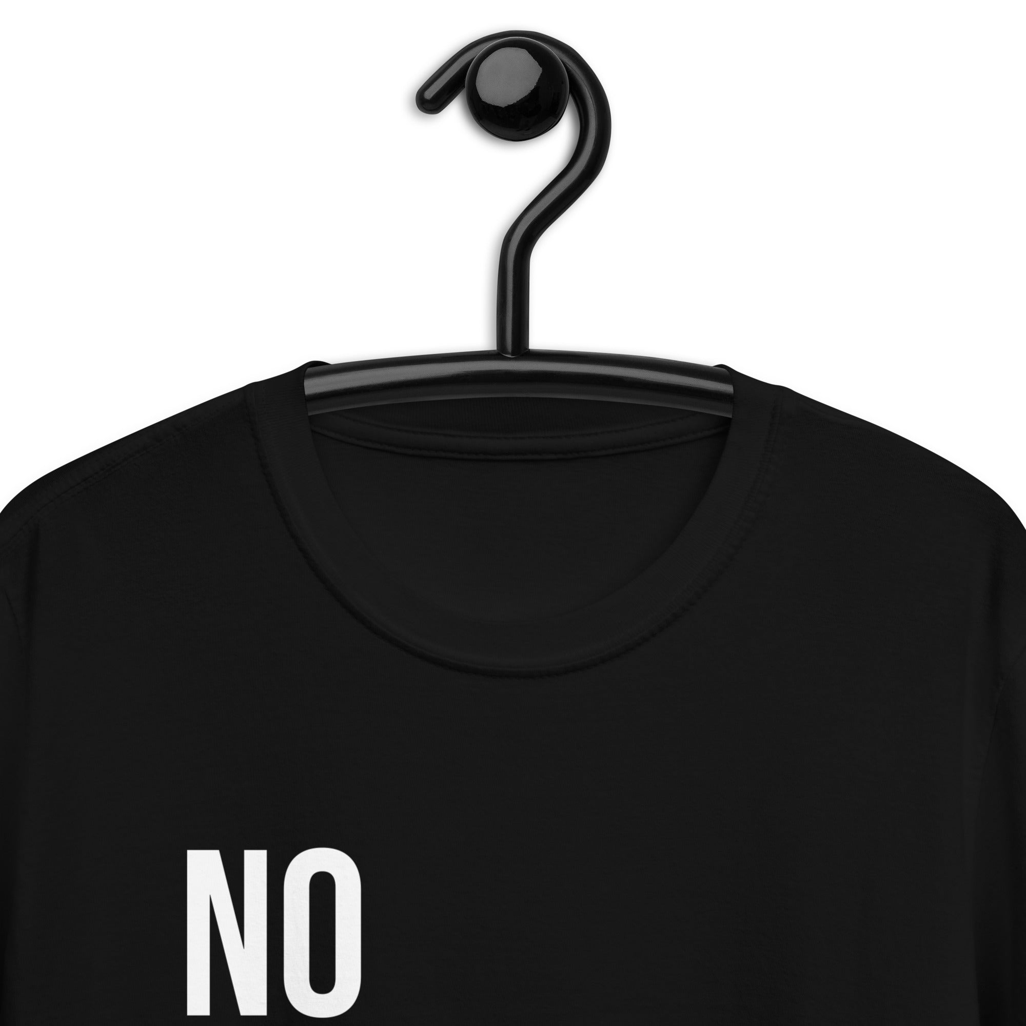 Short-Sleeve Unisex T-Shirt | No hustling, just business