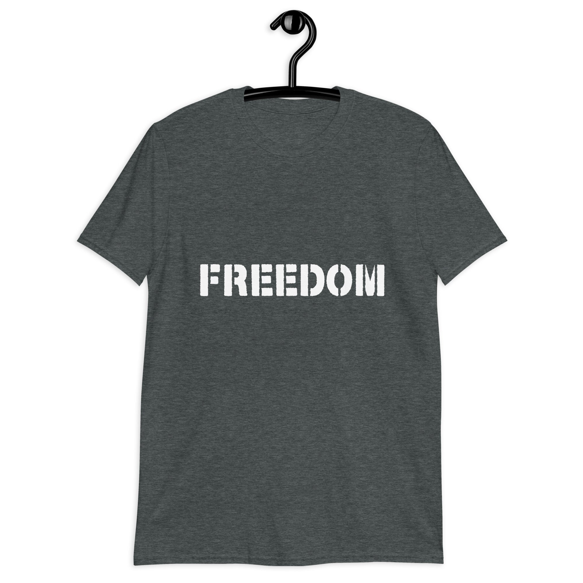 Short-Sleeve Unisex T-Shirt | Freedom