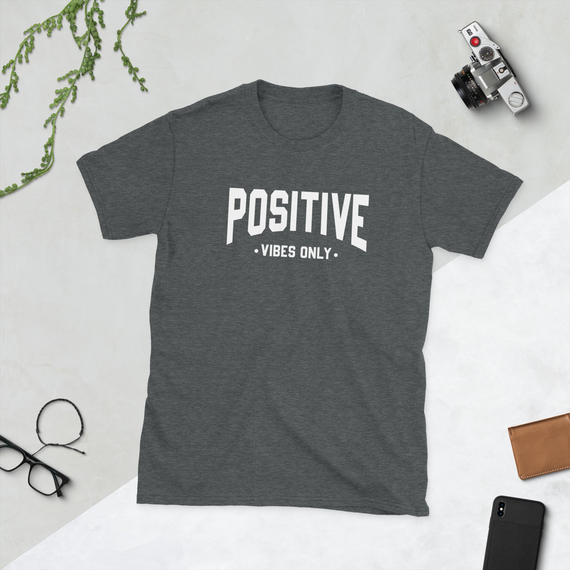 Short-Sleeve Unisex T-Shirt | Positive Vibes Only