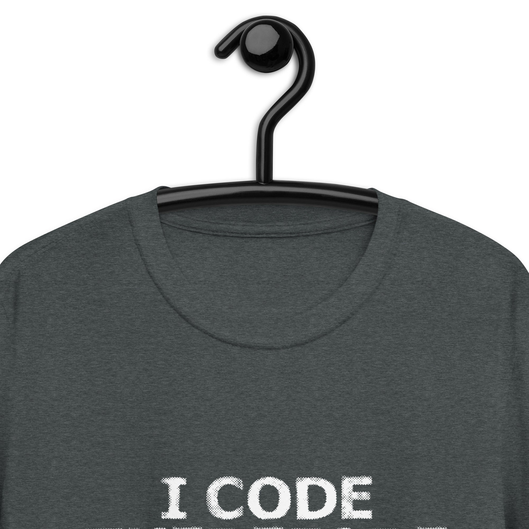 Short-Sleeve Unisex T-Shirt | I Code Therefore I Am