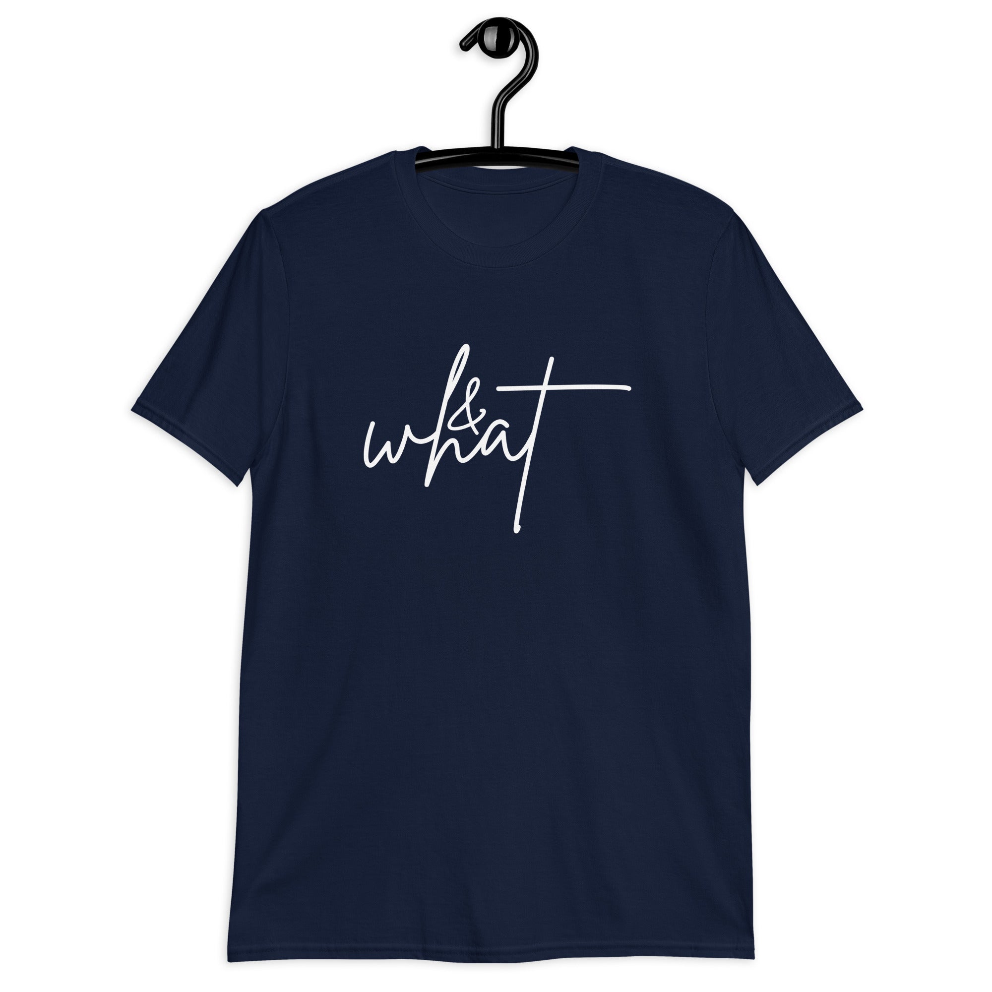 Short-Sleeve Unisex T-Shirt | & What