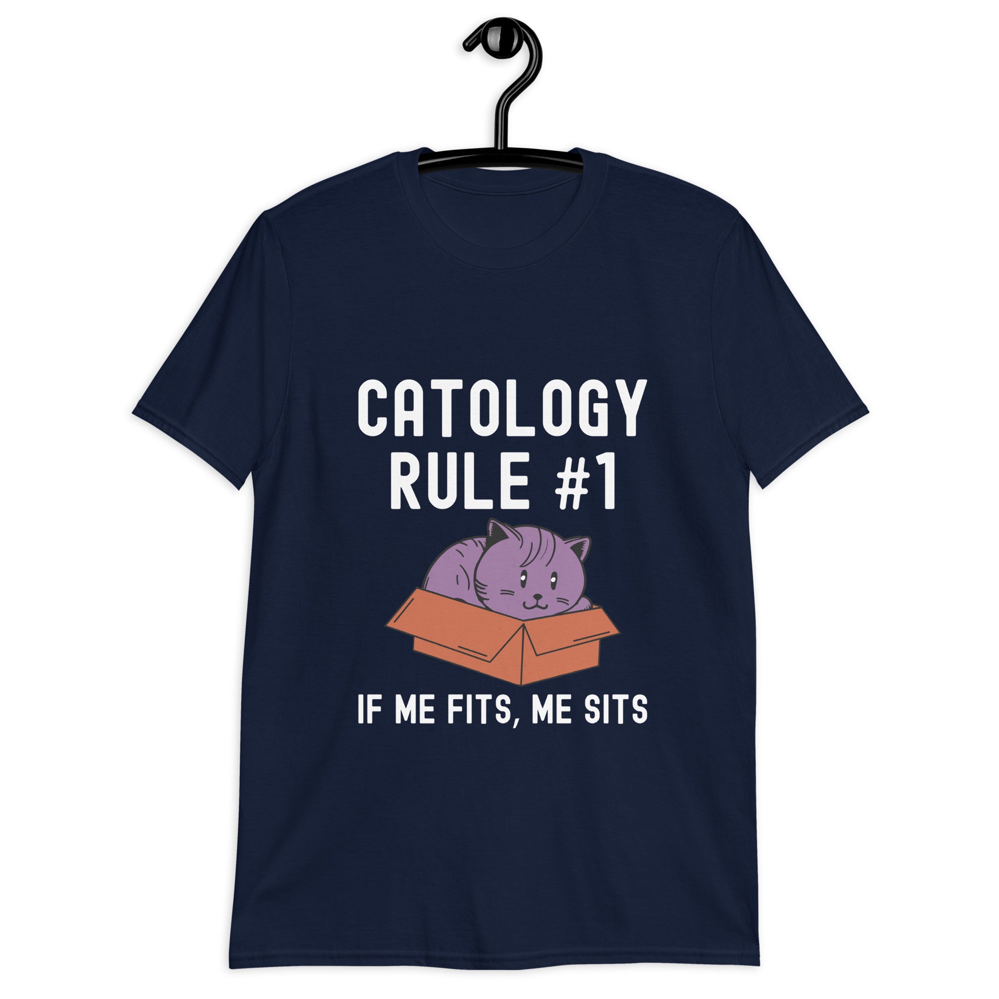 Short-Sleeve Unisex T-Shirt | Catology Rule #1 If me fits, me sits