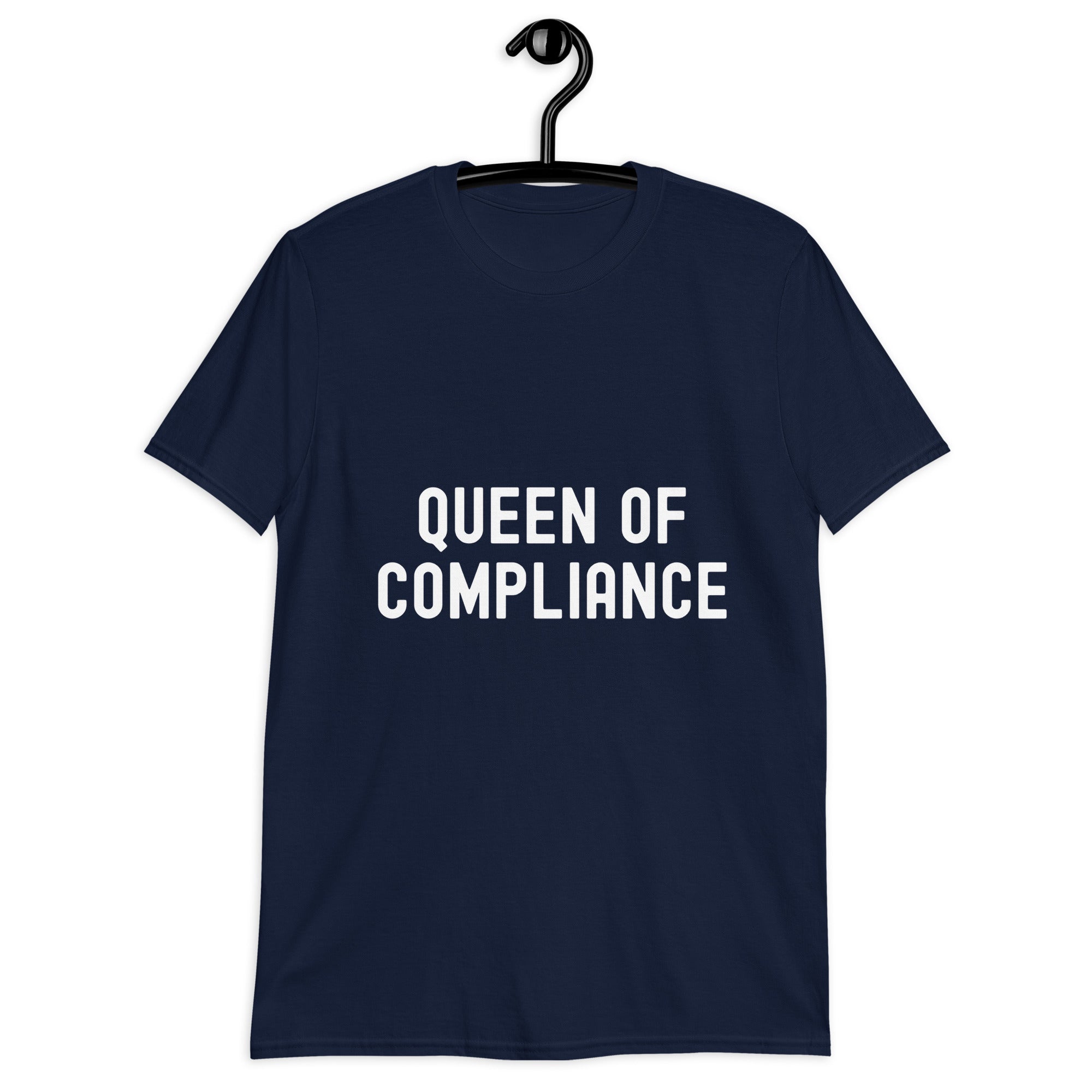 Short-Sleeve T-Shirt | Queen of Compliance