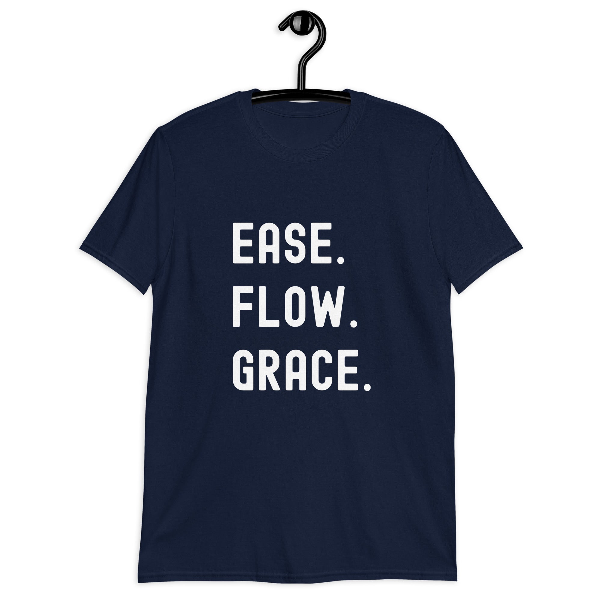 Short-Sleeve Unisex T-Shirt | Ease. Flow. Grace.