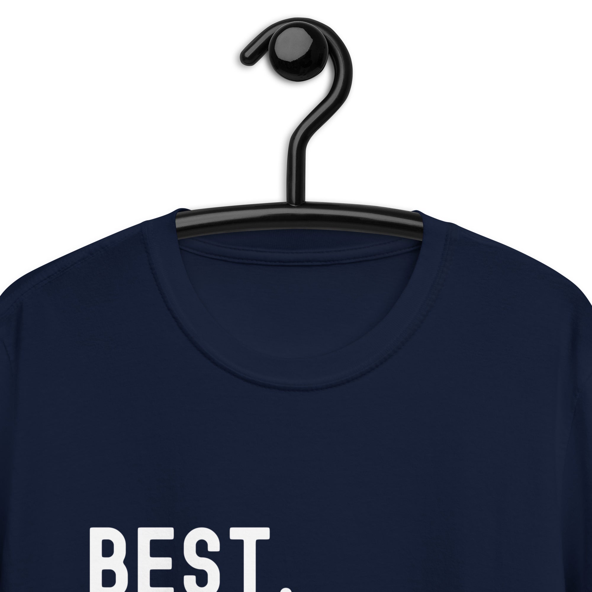 Short-Sleeve Unisex T-Shirt | Best. Assistant. Ever.