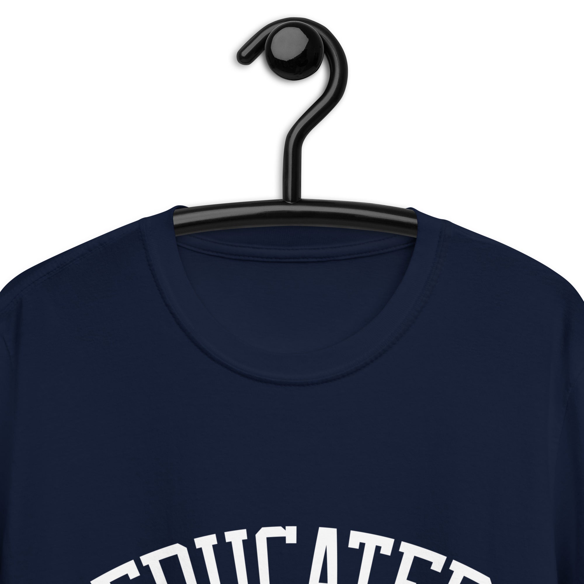 Short-Sleeve Unisex T-Shirt | Educated