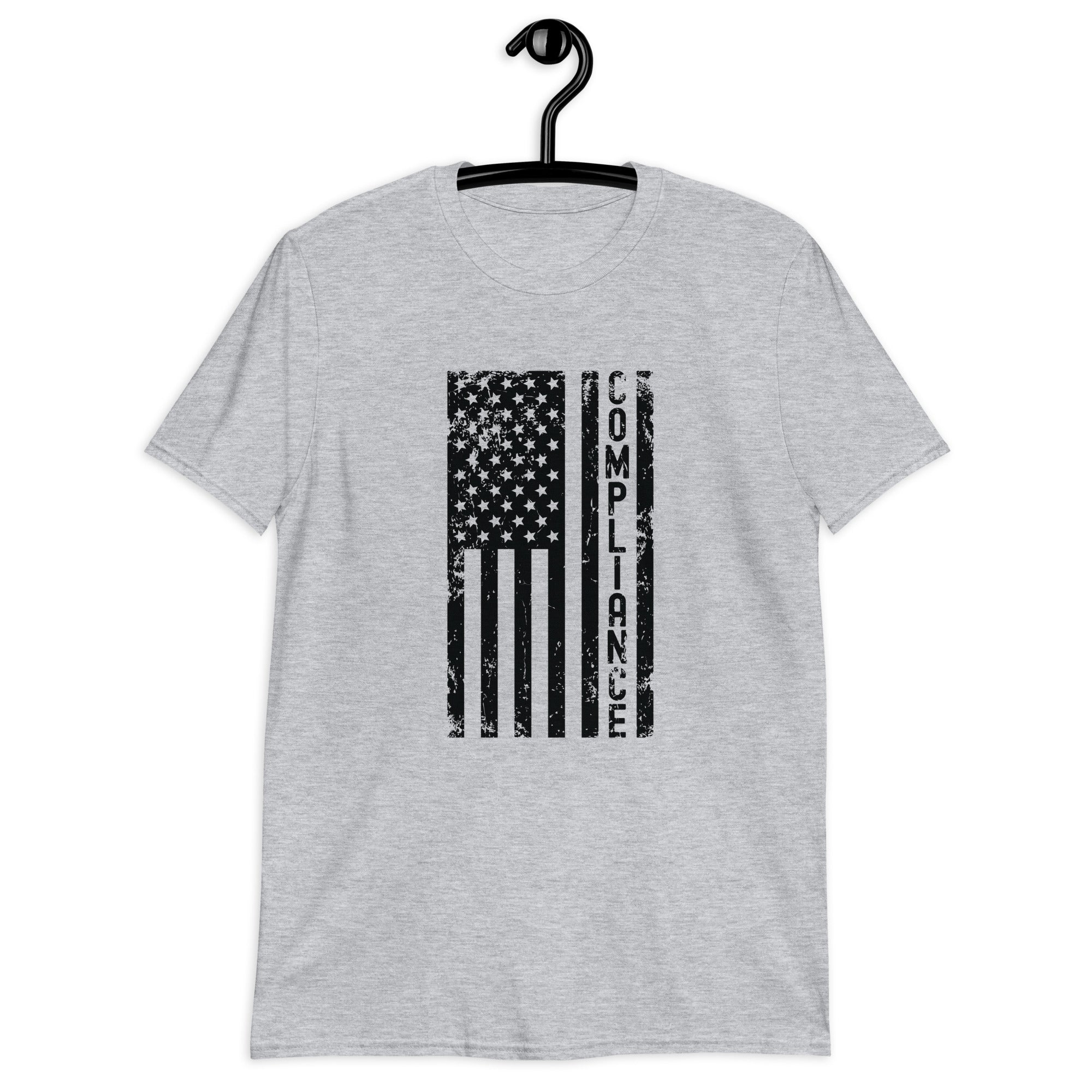 Short-Sleeve Unisex T-Shirt | Compliance (deisgn on American flag)