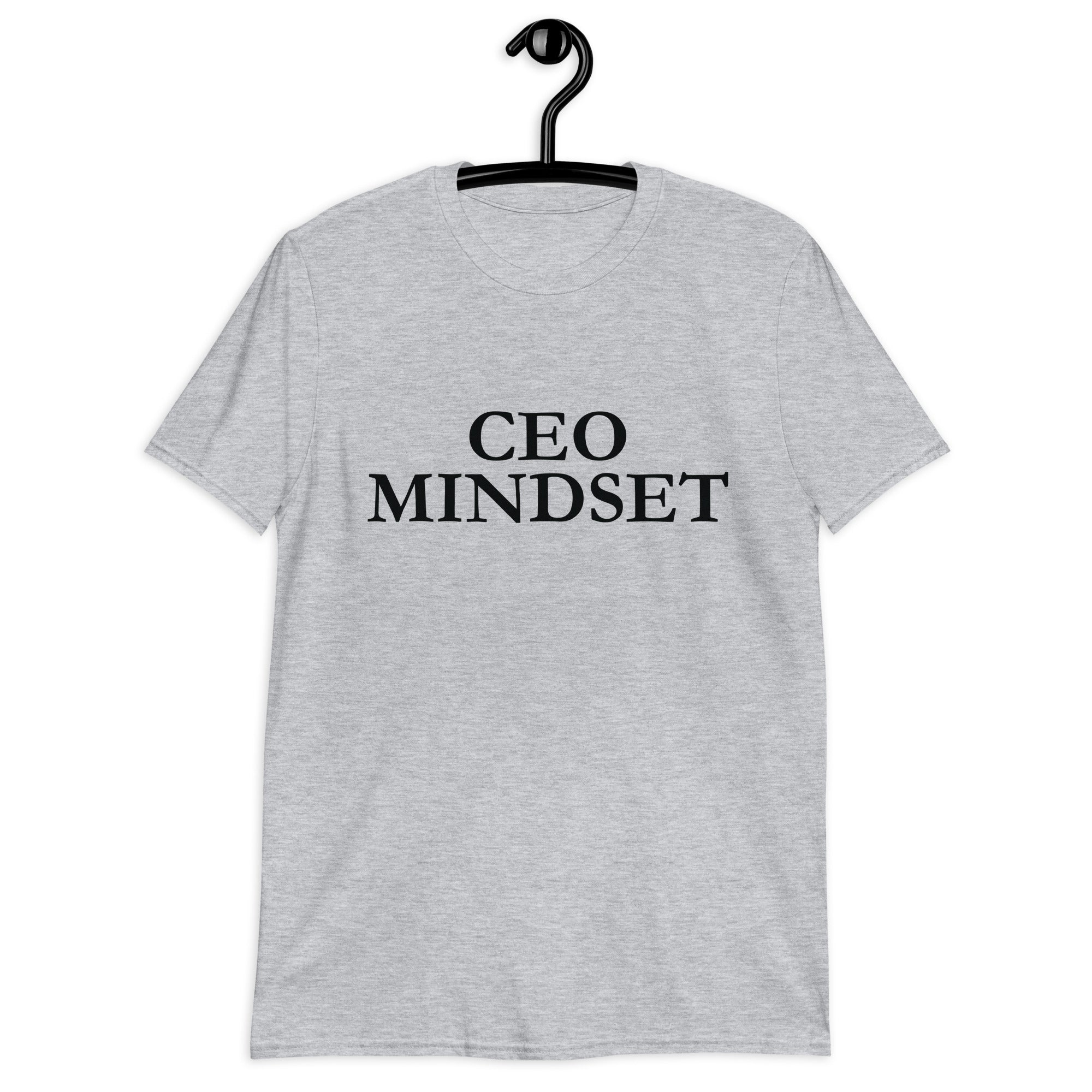 Short-Sleeve Unisex T-Shirt | CEO Mindset