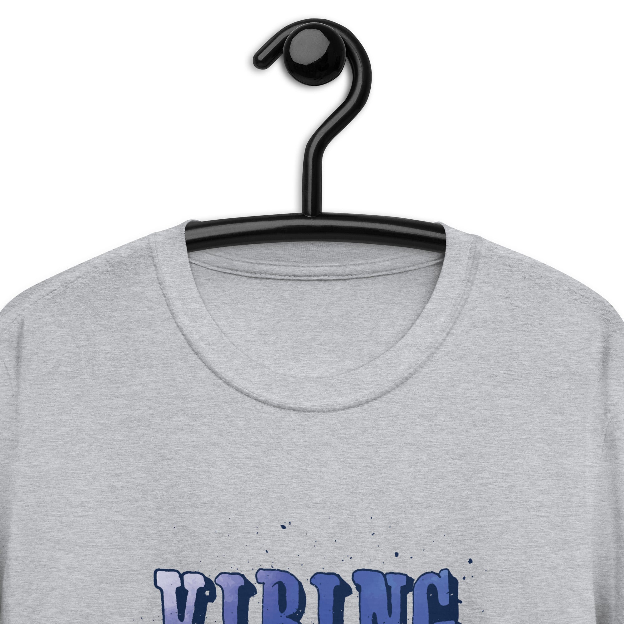 Short-Sleeve Unisex T-Shirt | Vibing High
