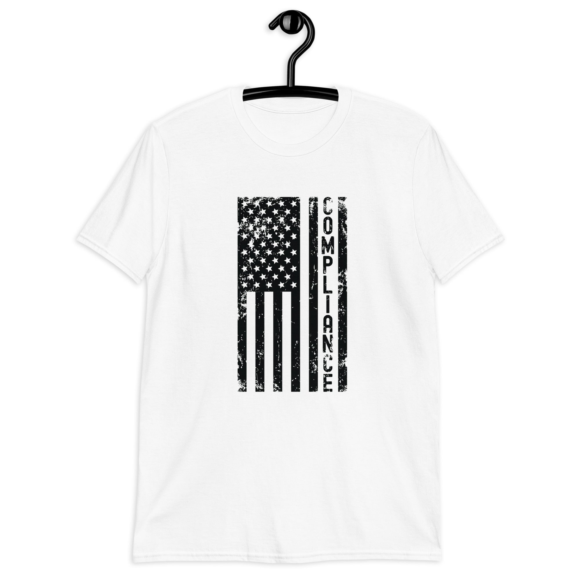 Short-Sleeve Unisex T-Shirt | Compliance (deisgn on American flag)