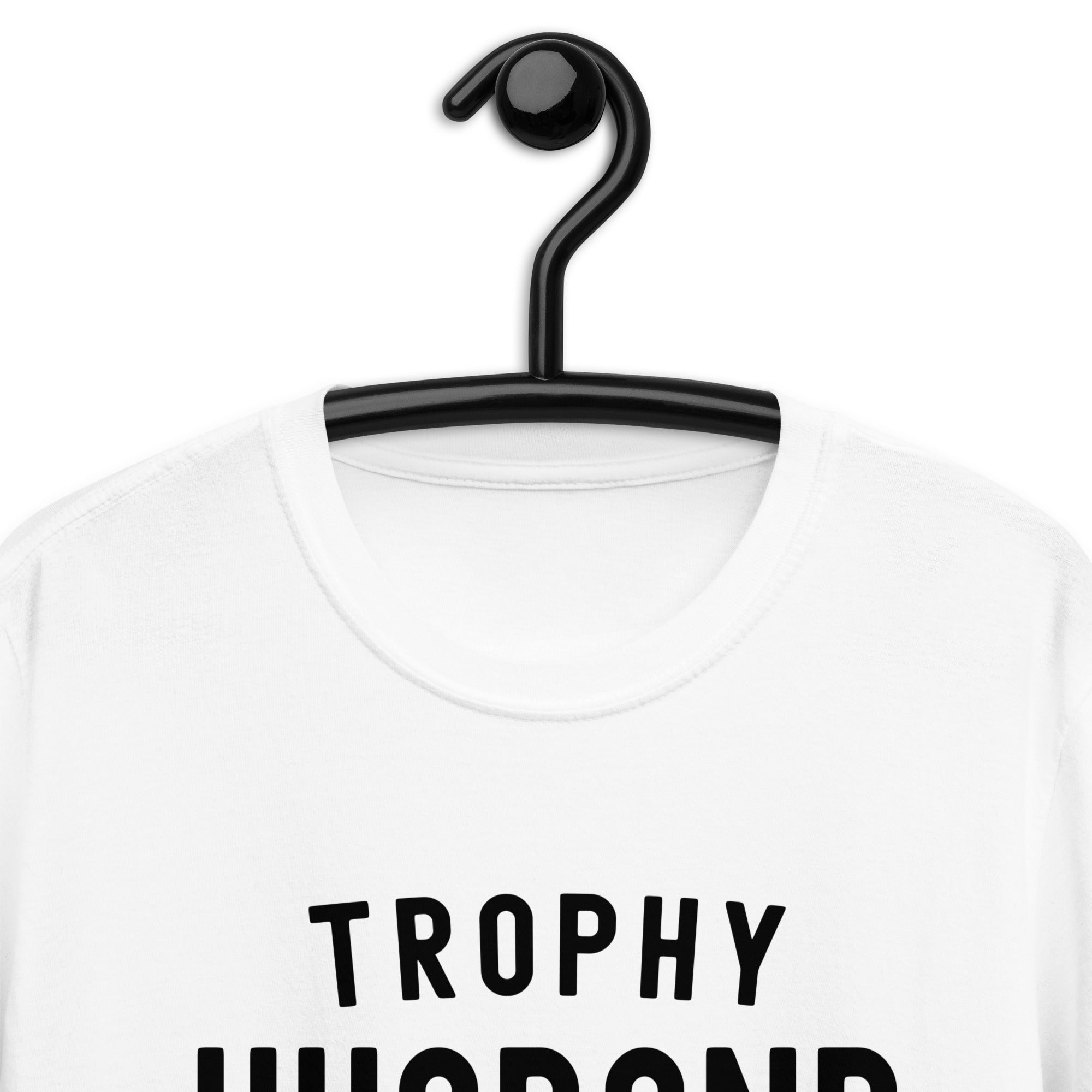 Short-Sleeve Unisex T-Shirt | Trophy Husband