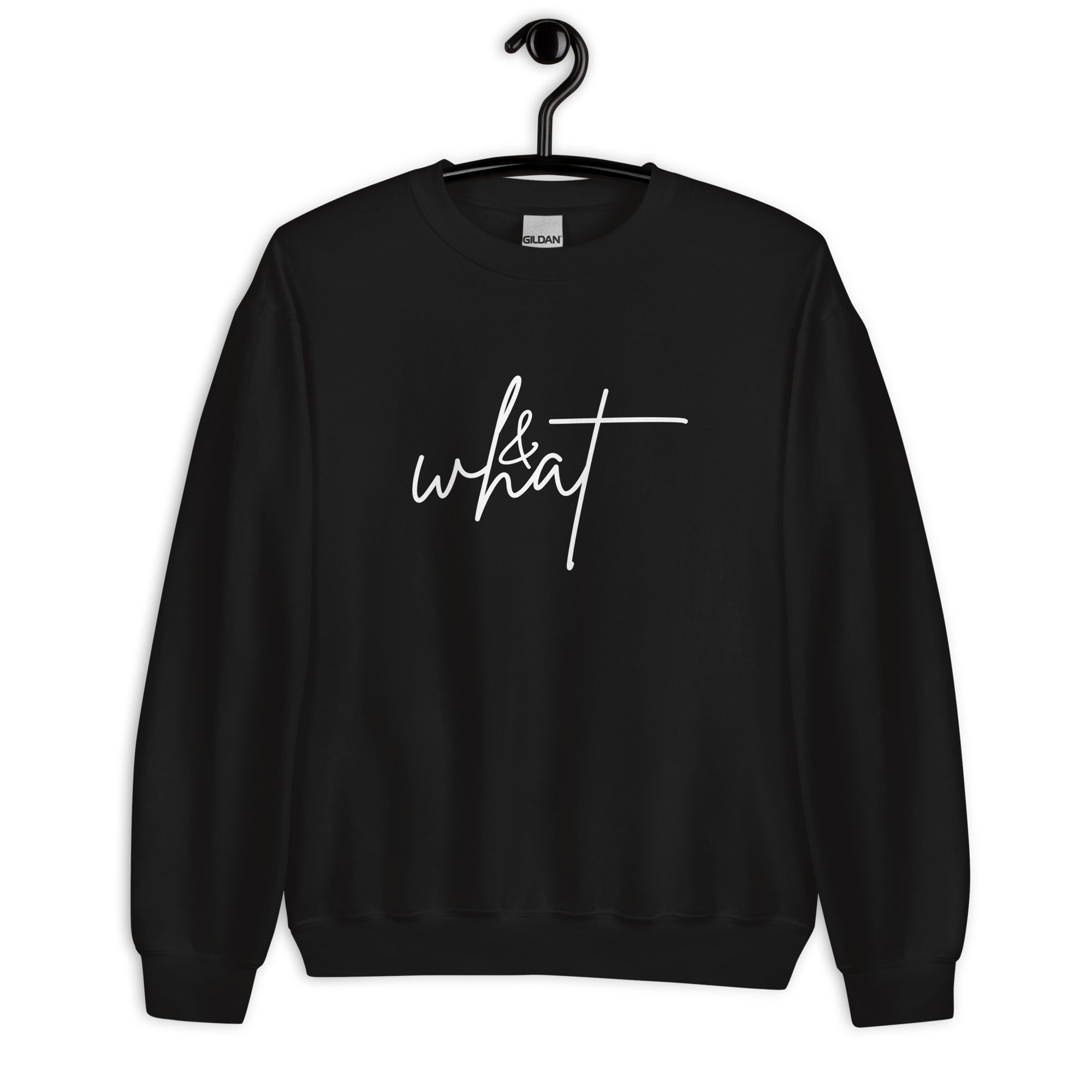 Unisex Sweatshirt | & What