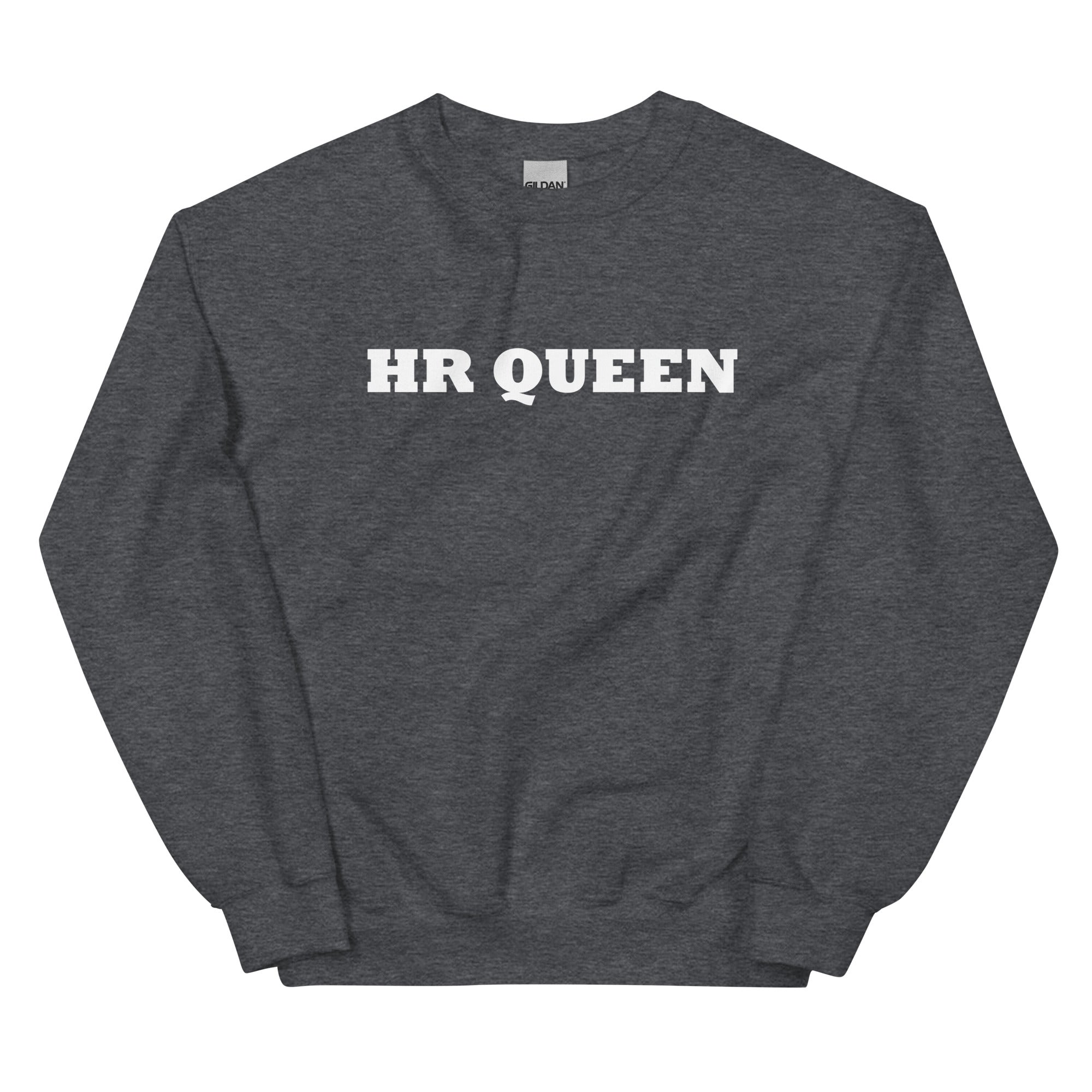 Unisex Sweatshirt | HR Queen