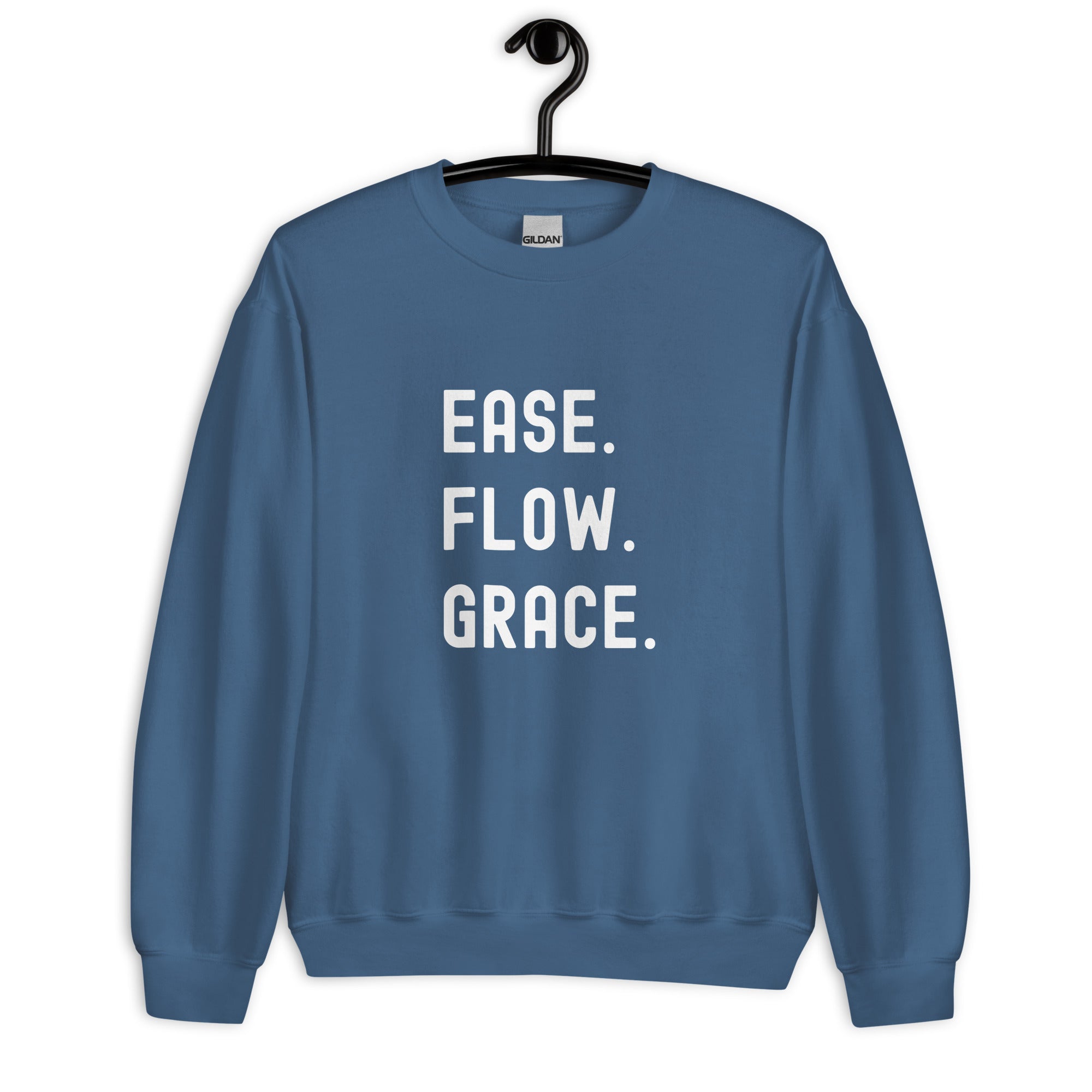 Unisex Sweatshirt | Ease. Flow. Grace.