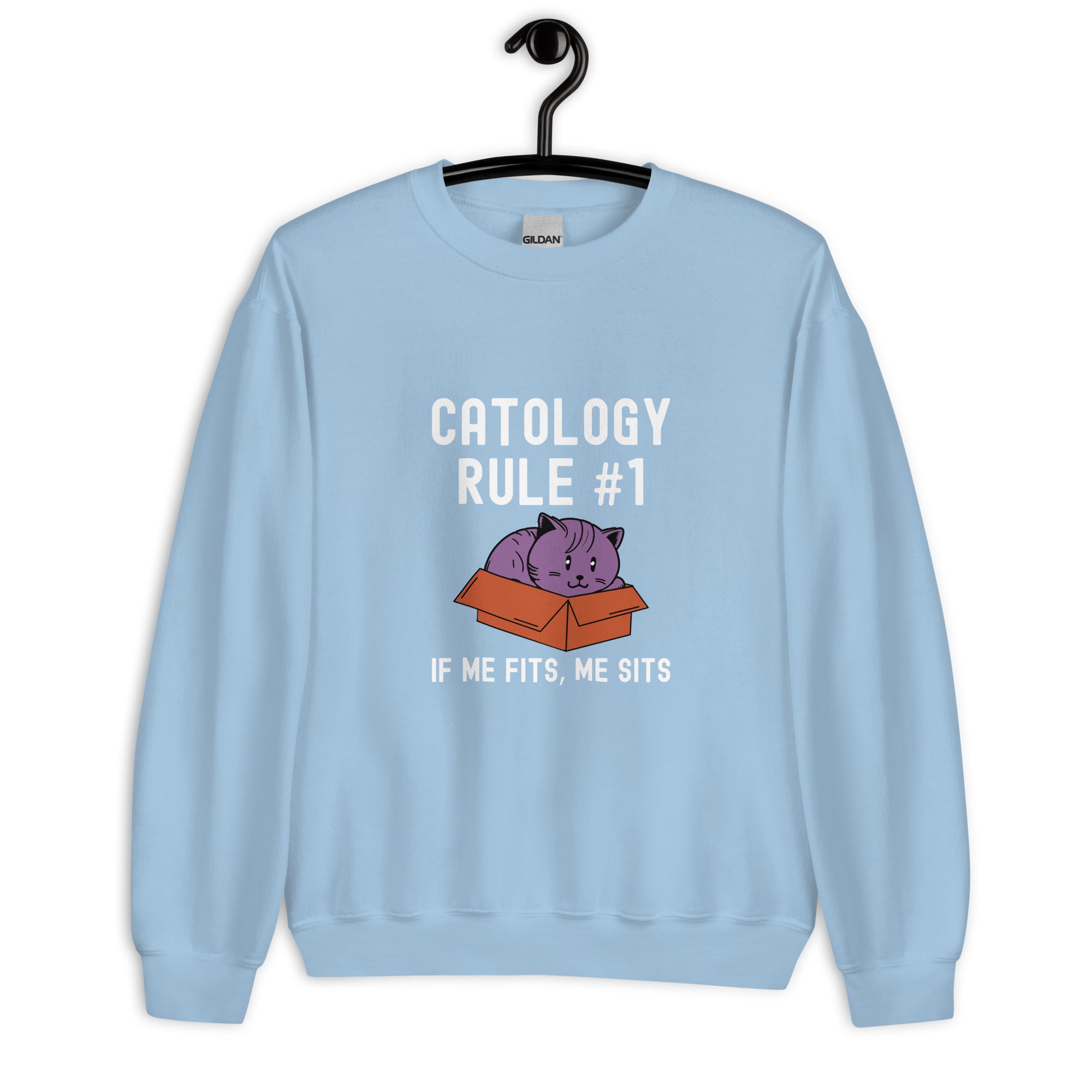 Unisex Sweatshirt | Catology Rule #1 IF ME FITS, ME SITS