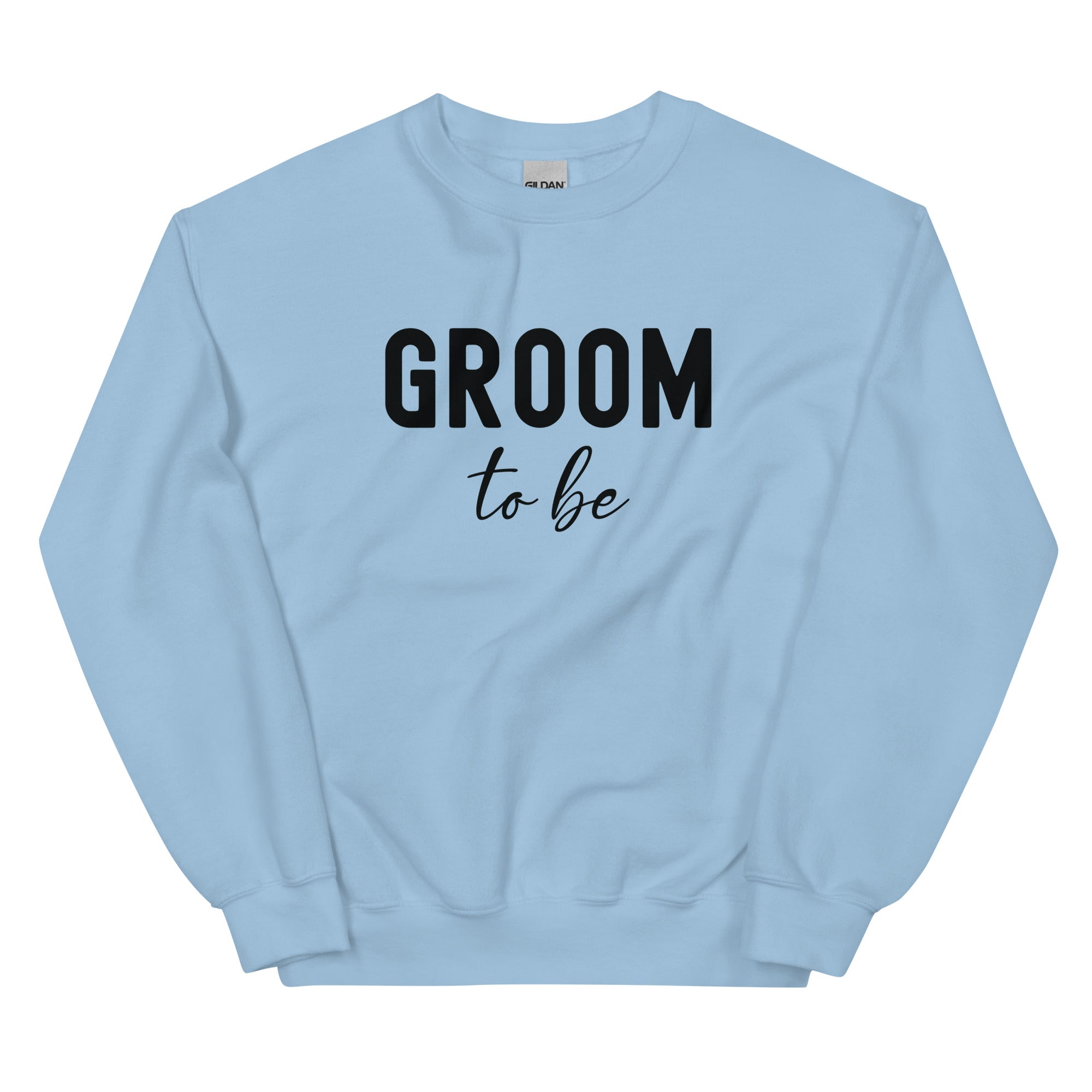 Unisex Sweatshirt | Groom to be