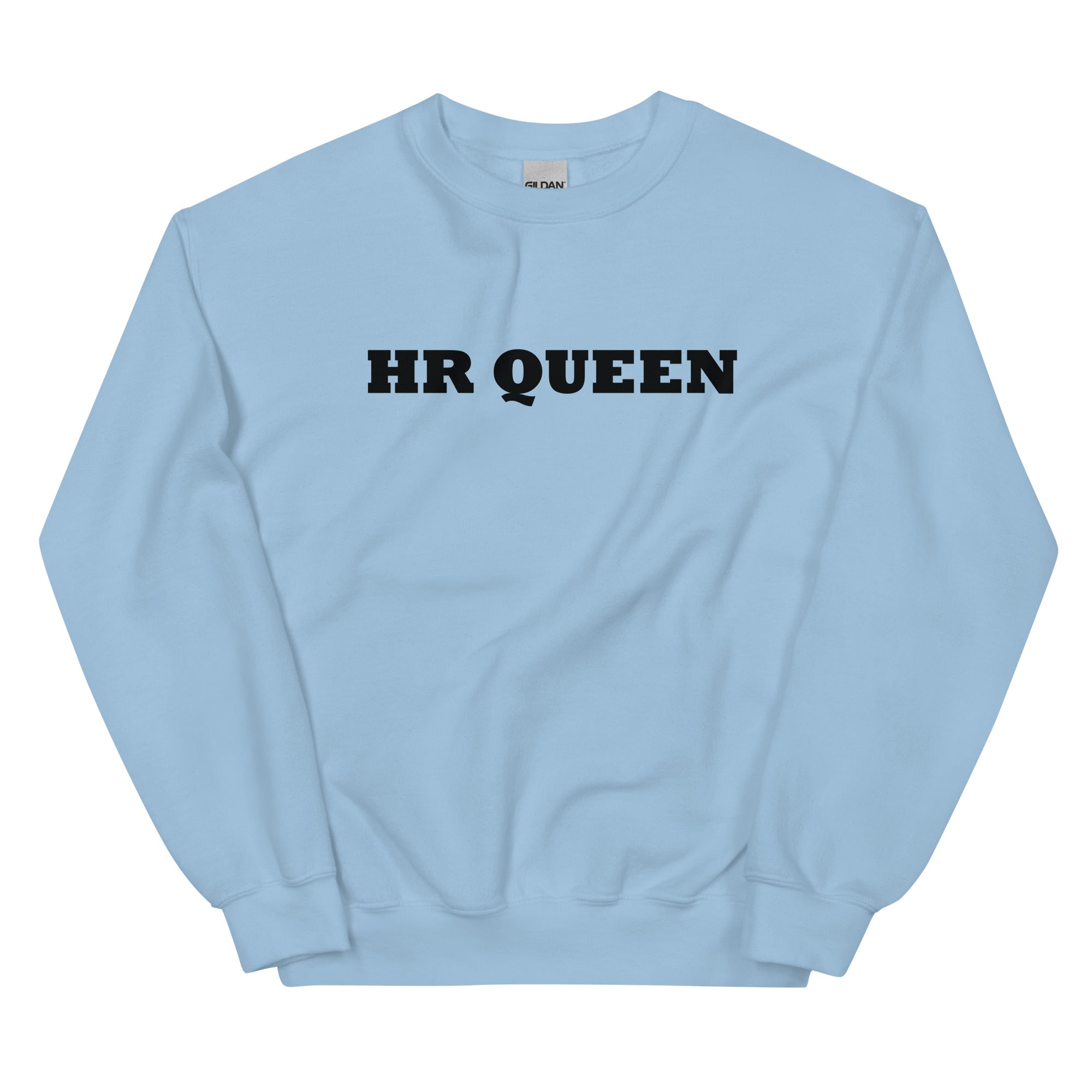 Unisex Sweatshirt | HR Queen