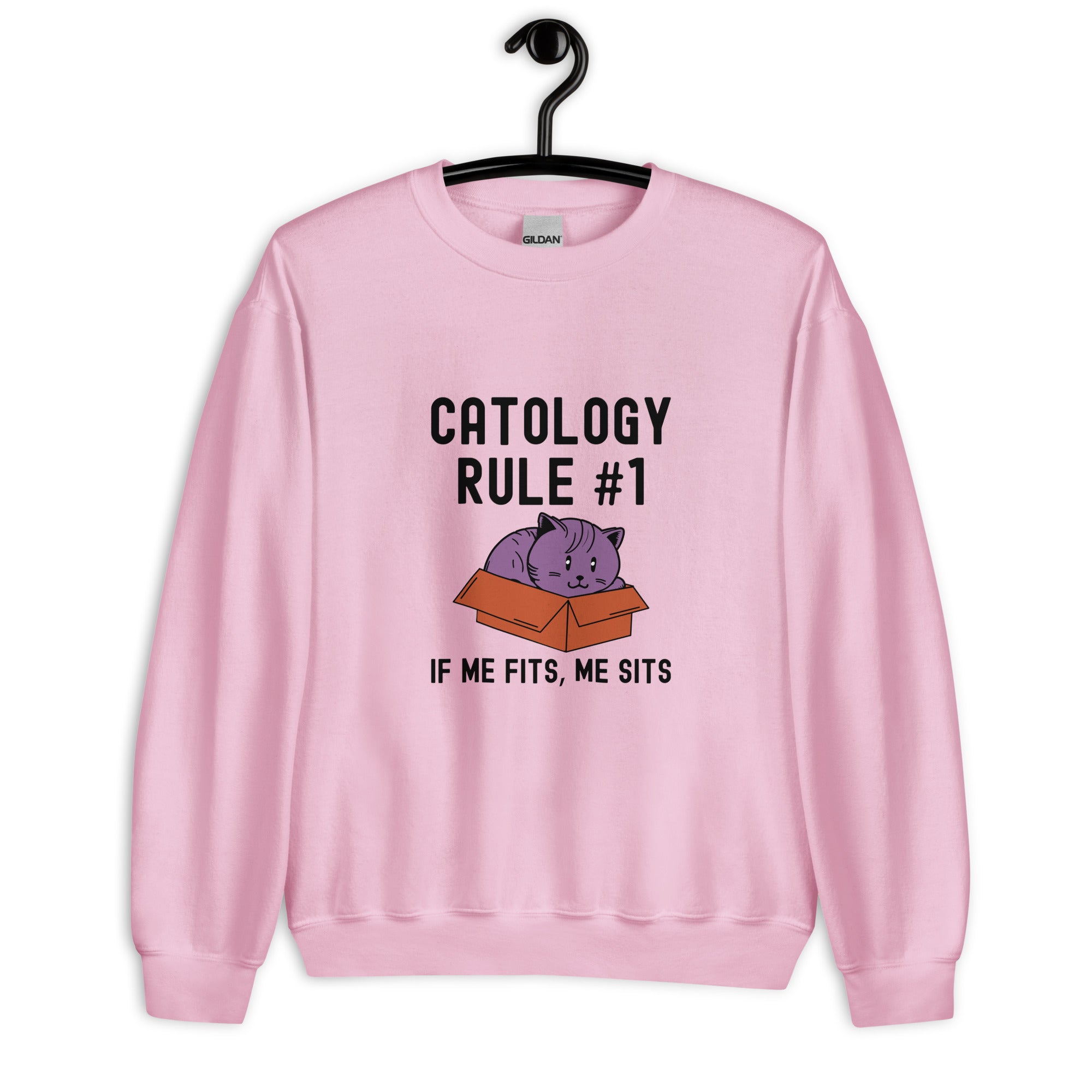 Unisex Sweatshirt | Catology Rule #1 IF ME FITS, ME SITS