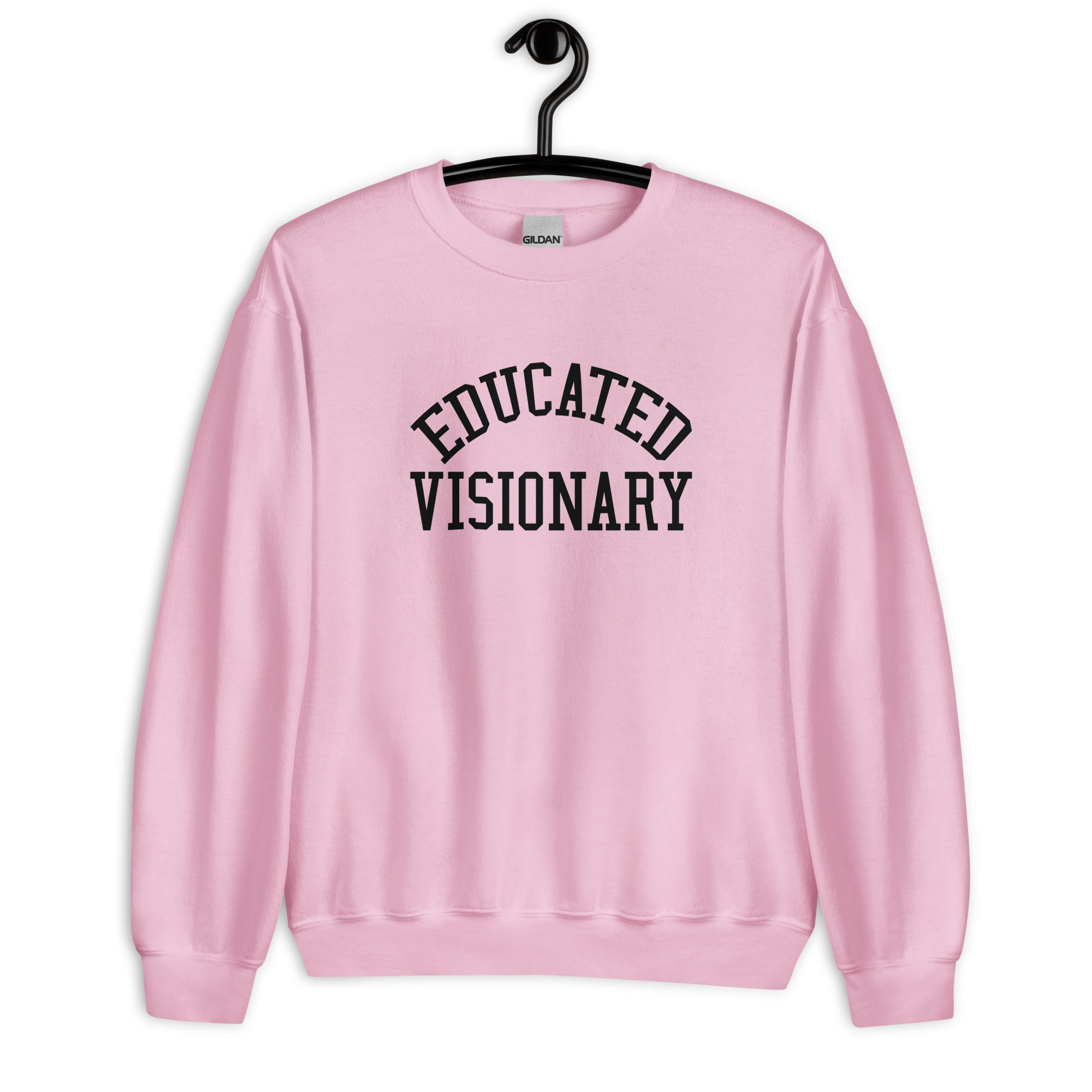 Unisex Sweatshirt | Educated Visionary