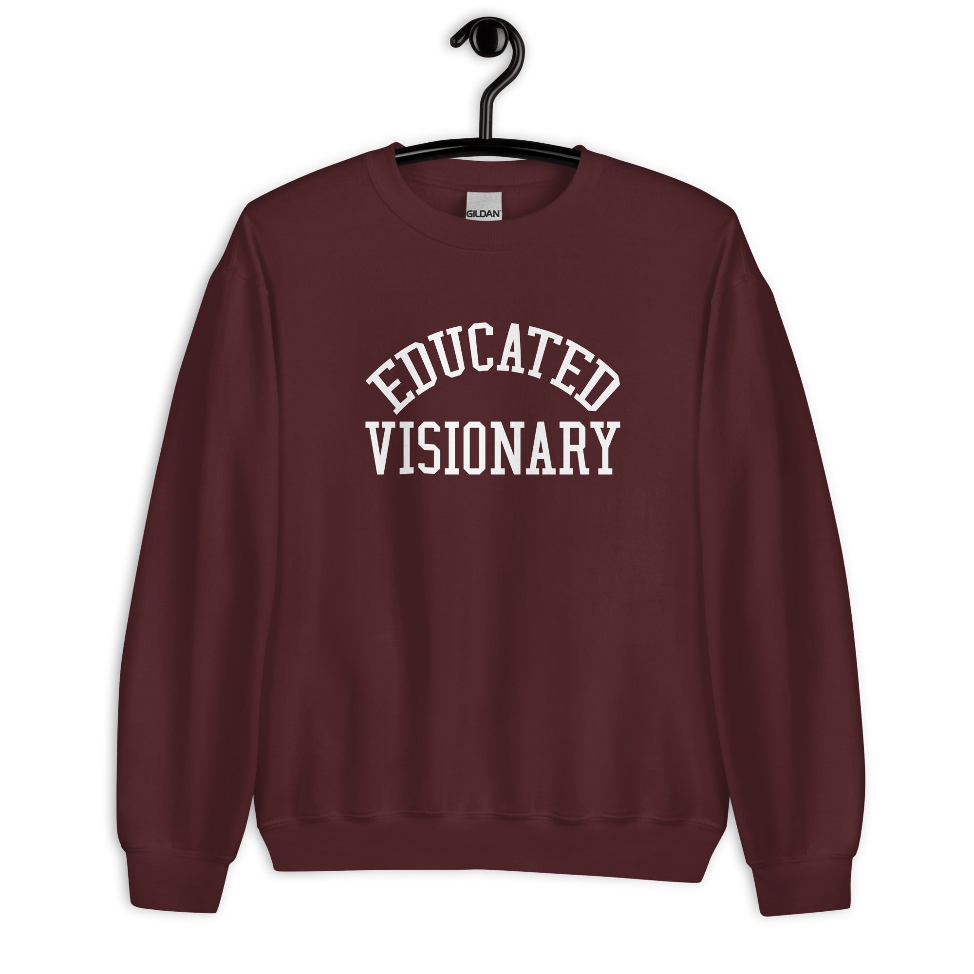 Unisex Sweatshirt | Educated Visionary