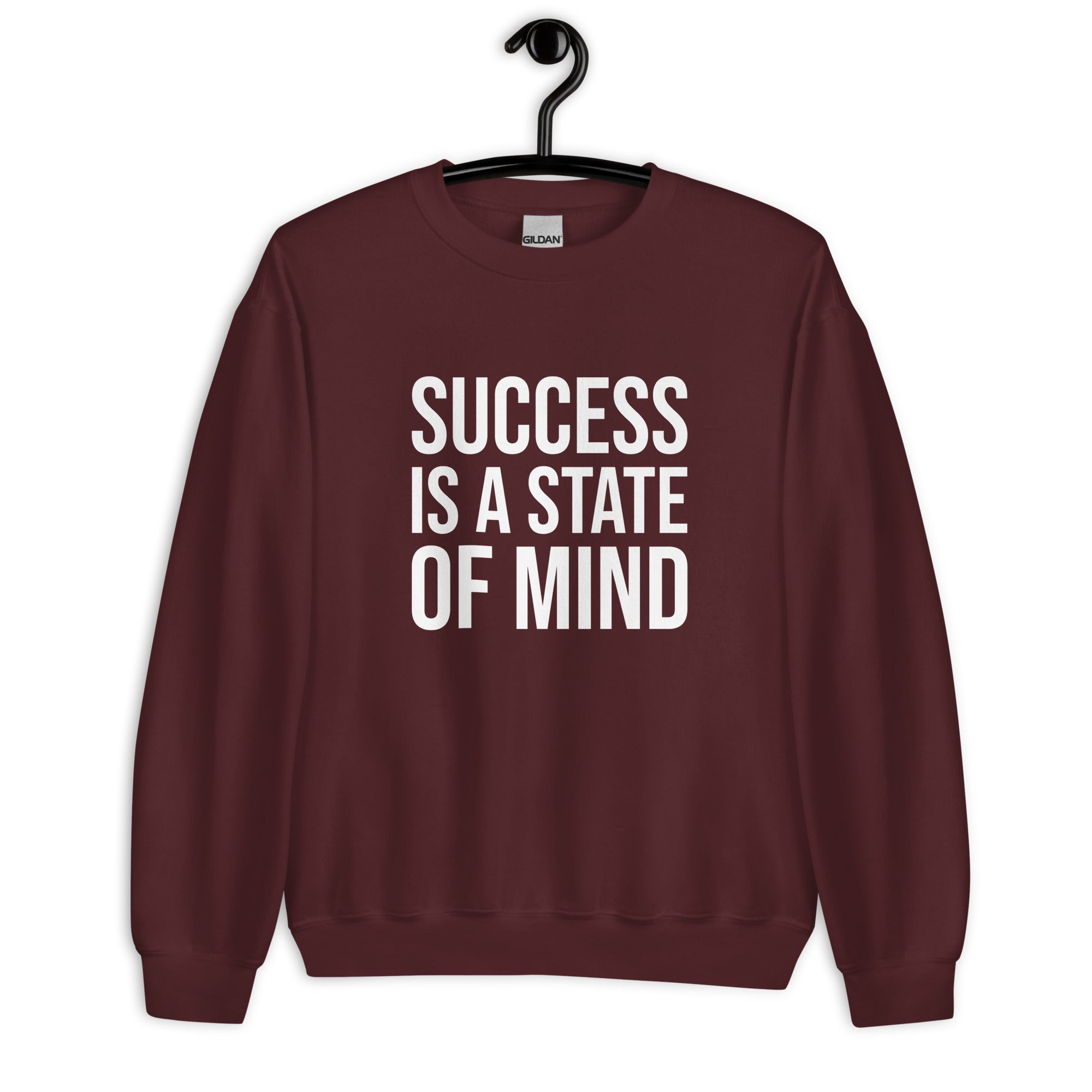Unisex Sweatshirt | Success is a state of mind