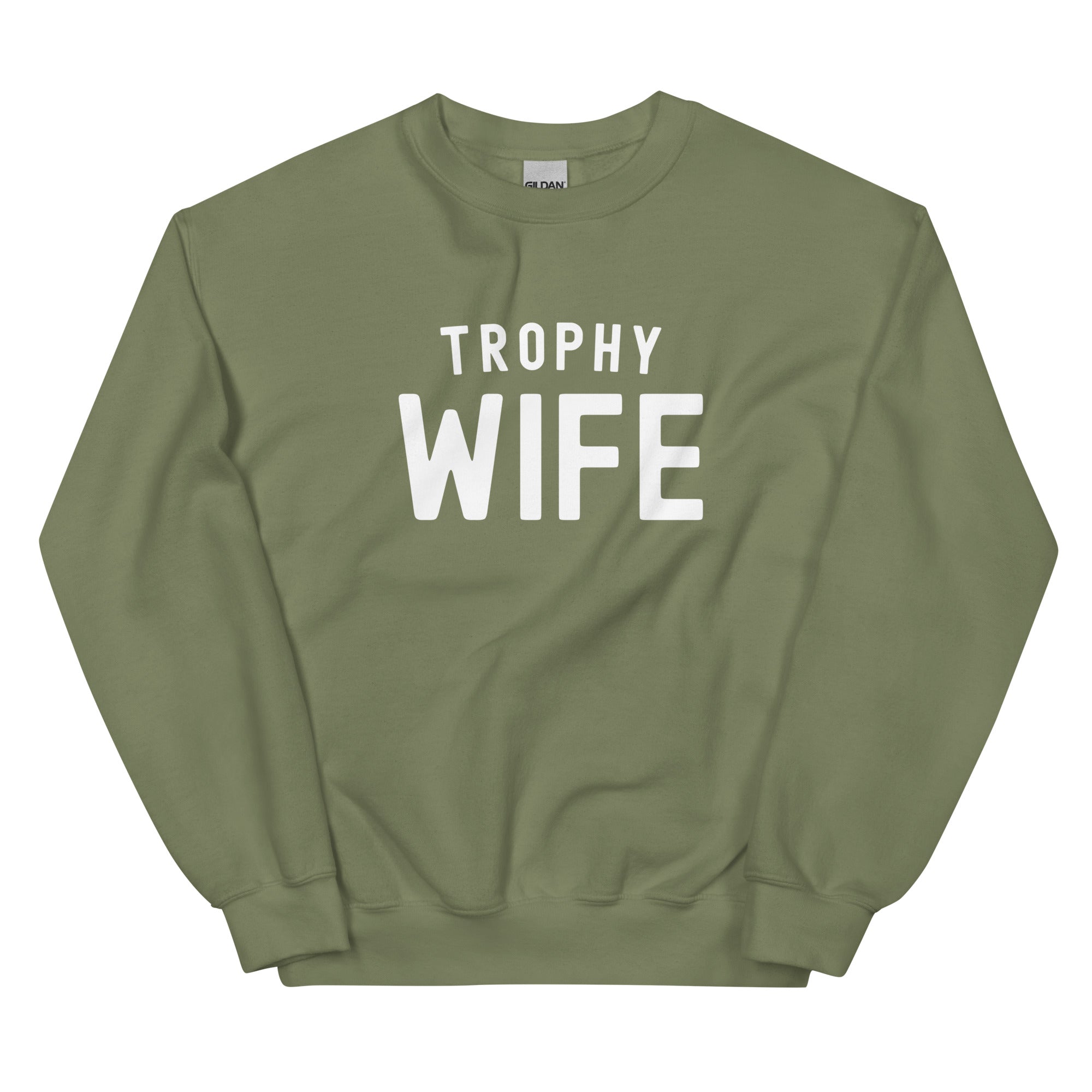 Unisex Sweatshirt | Trophy Wife