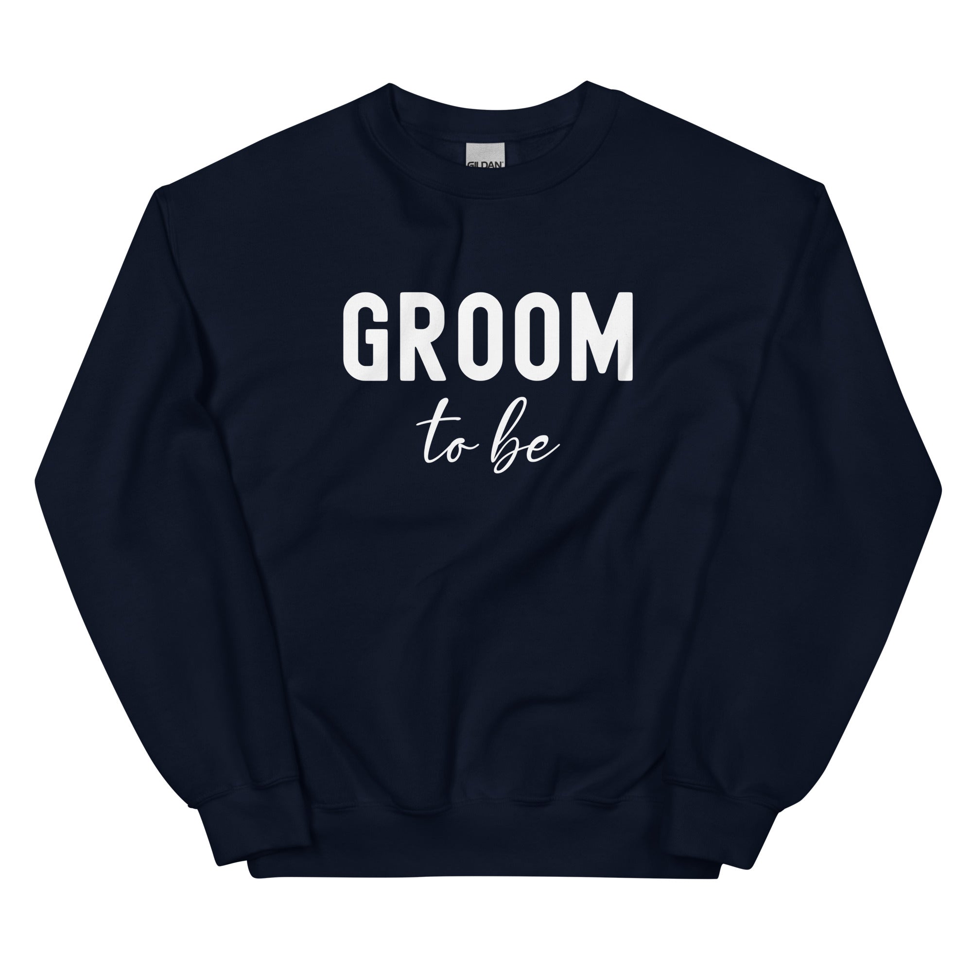 Unisex Sweatshirt | Groom to be