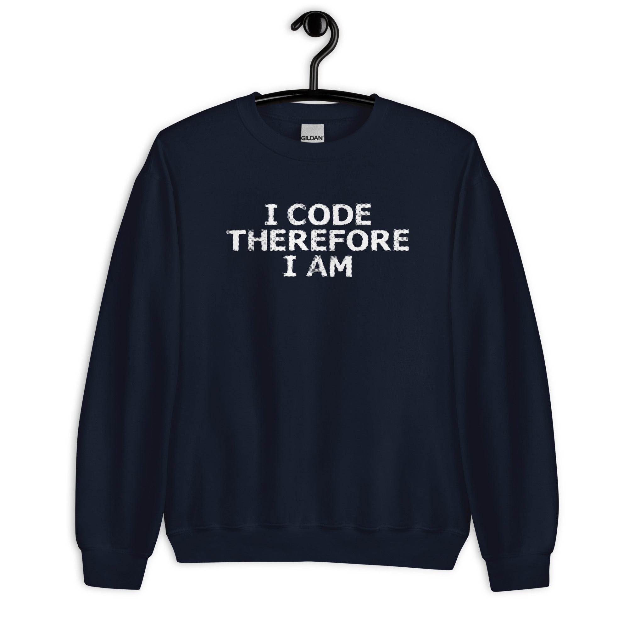 Unisex Sweatshirt | I Code Therefore I Am