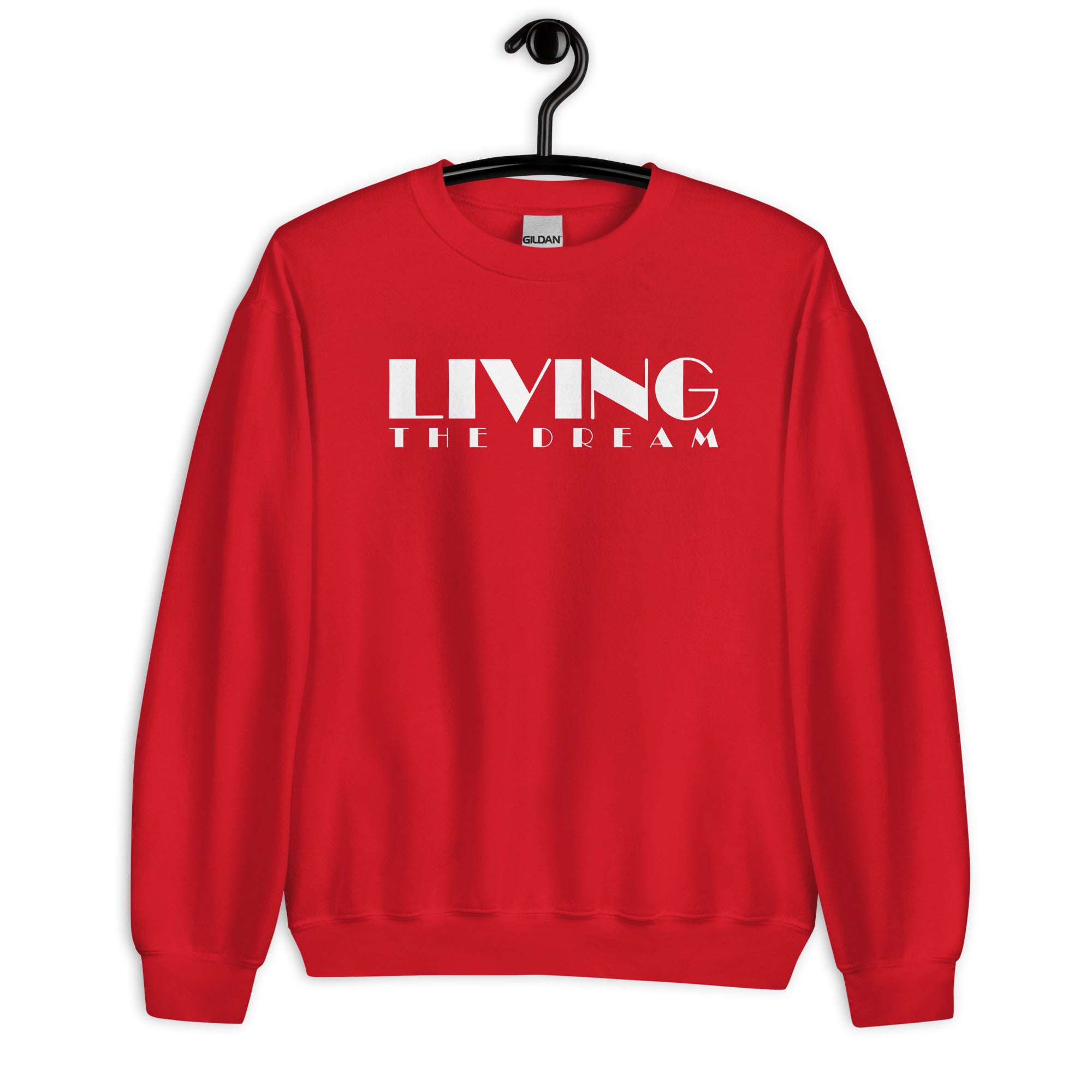 Unisex Sweatshirt | Living The Dream