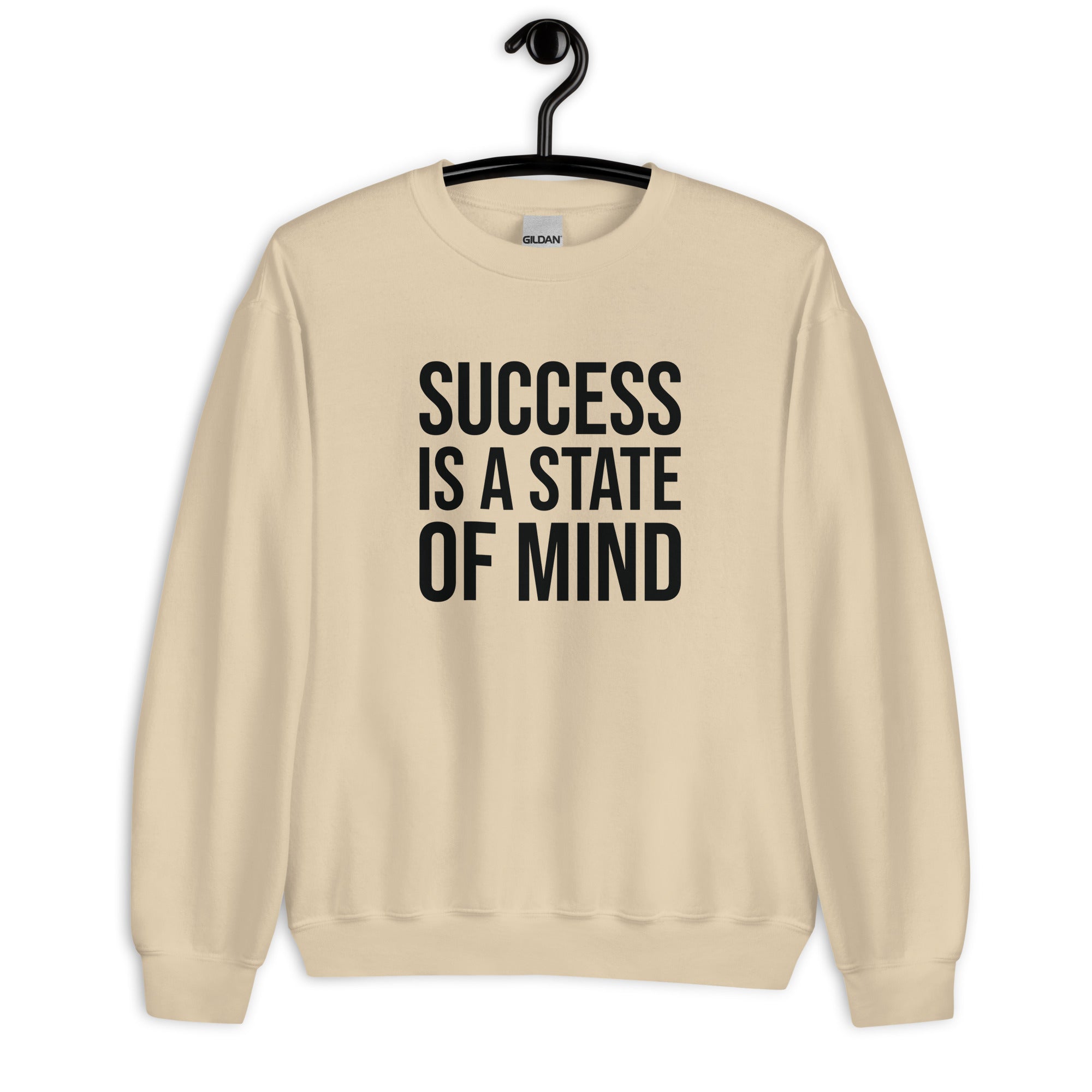 Unisex Sweatshirt | Success is a state of mind
