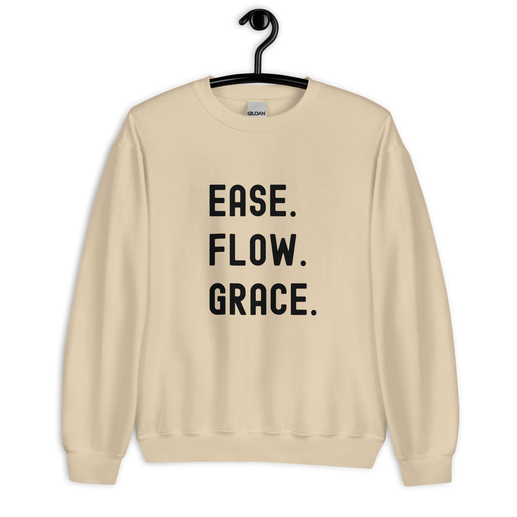 Unisex Sweatshirt | Ease. Flow. Grace.