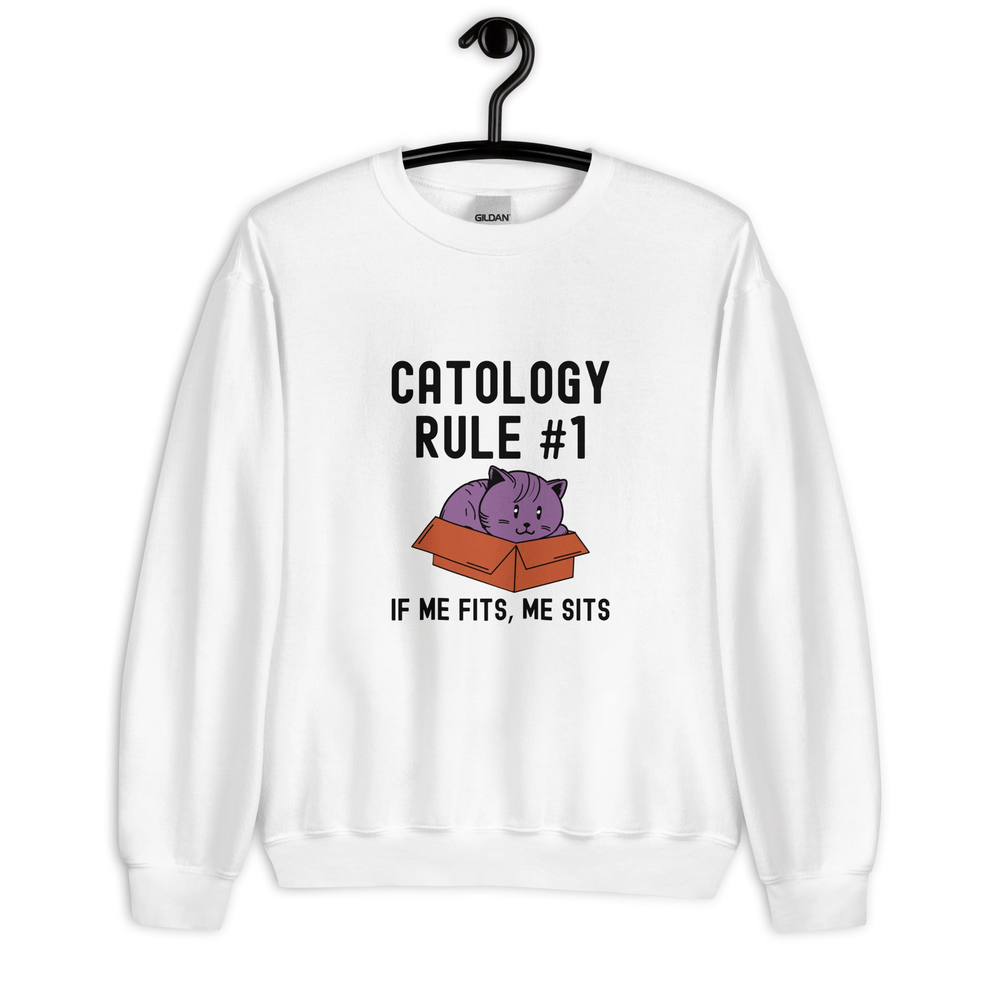 Unisex Sweatshirt | Catology Rule #1 IF ME FITS, ME SITS