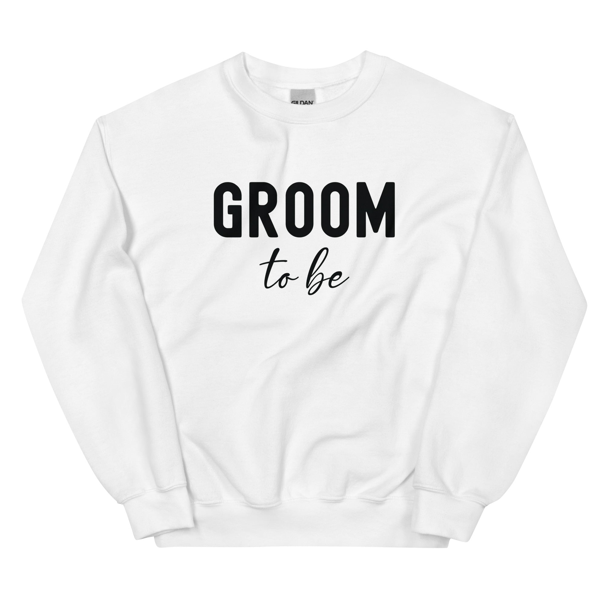 Unisex Sweatshirt | Groom to be