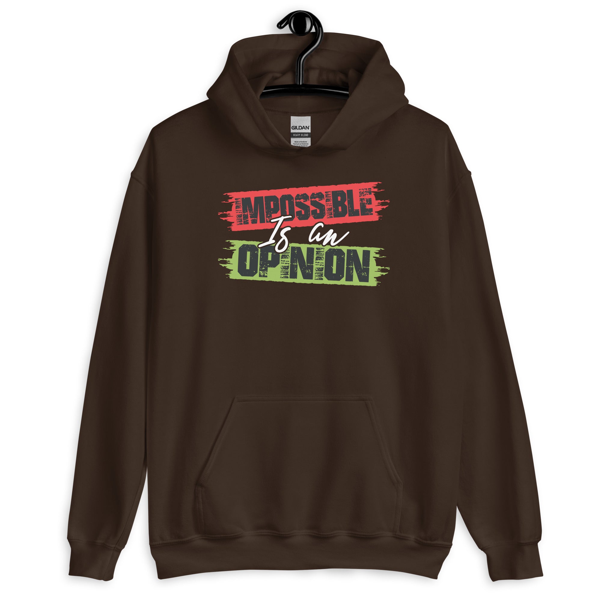 Unisex Hoodie | Impossible is an opinion