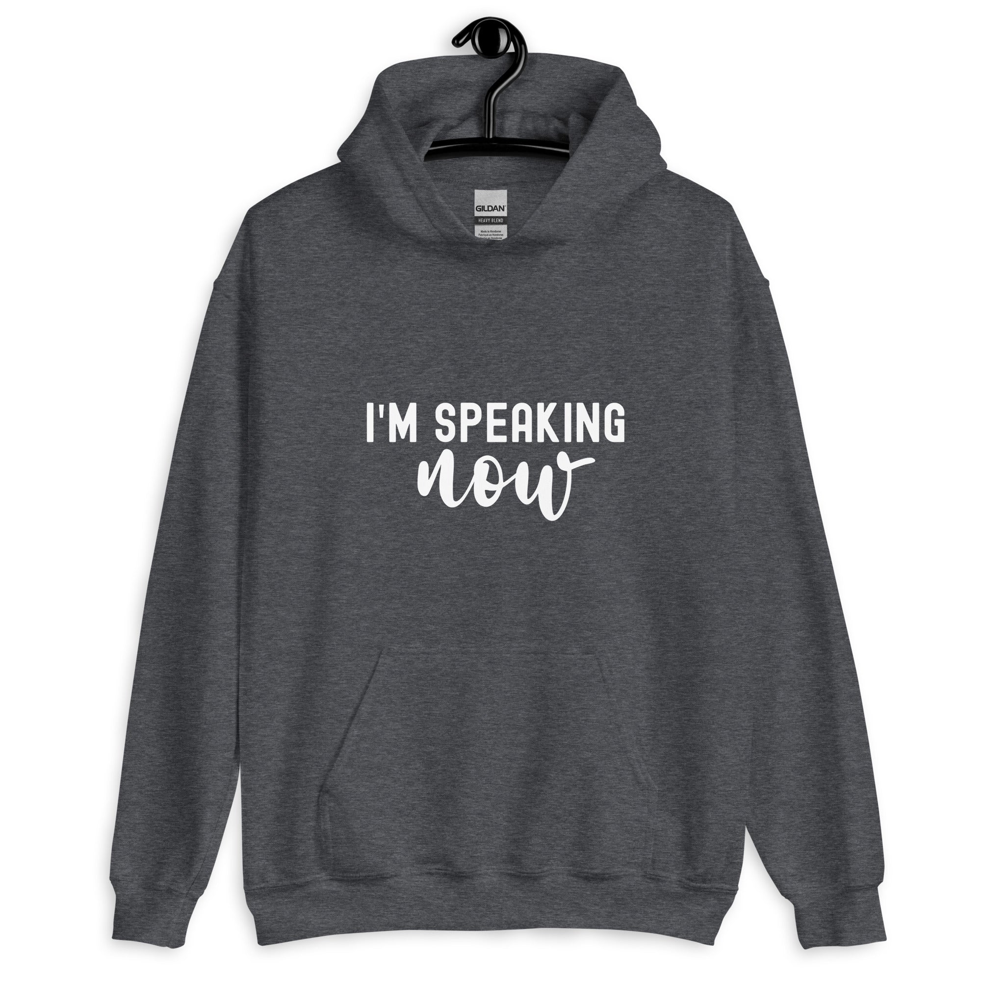Unisex Hoodie | i'm speaking now