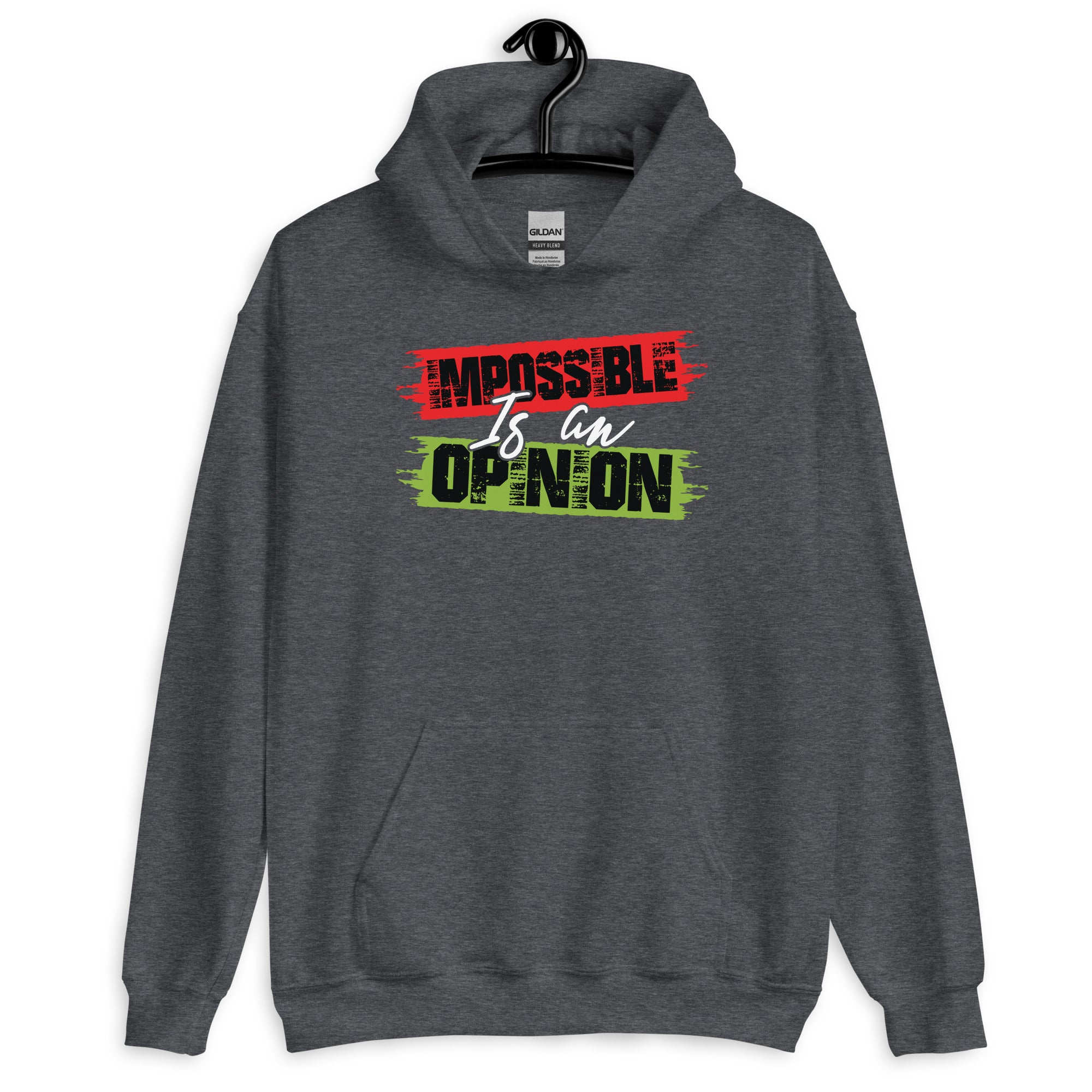 Unisex Hoodie | Impossible is an opinion
