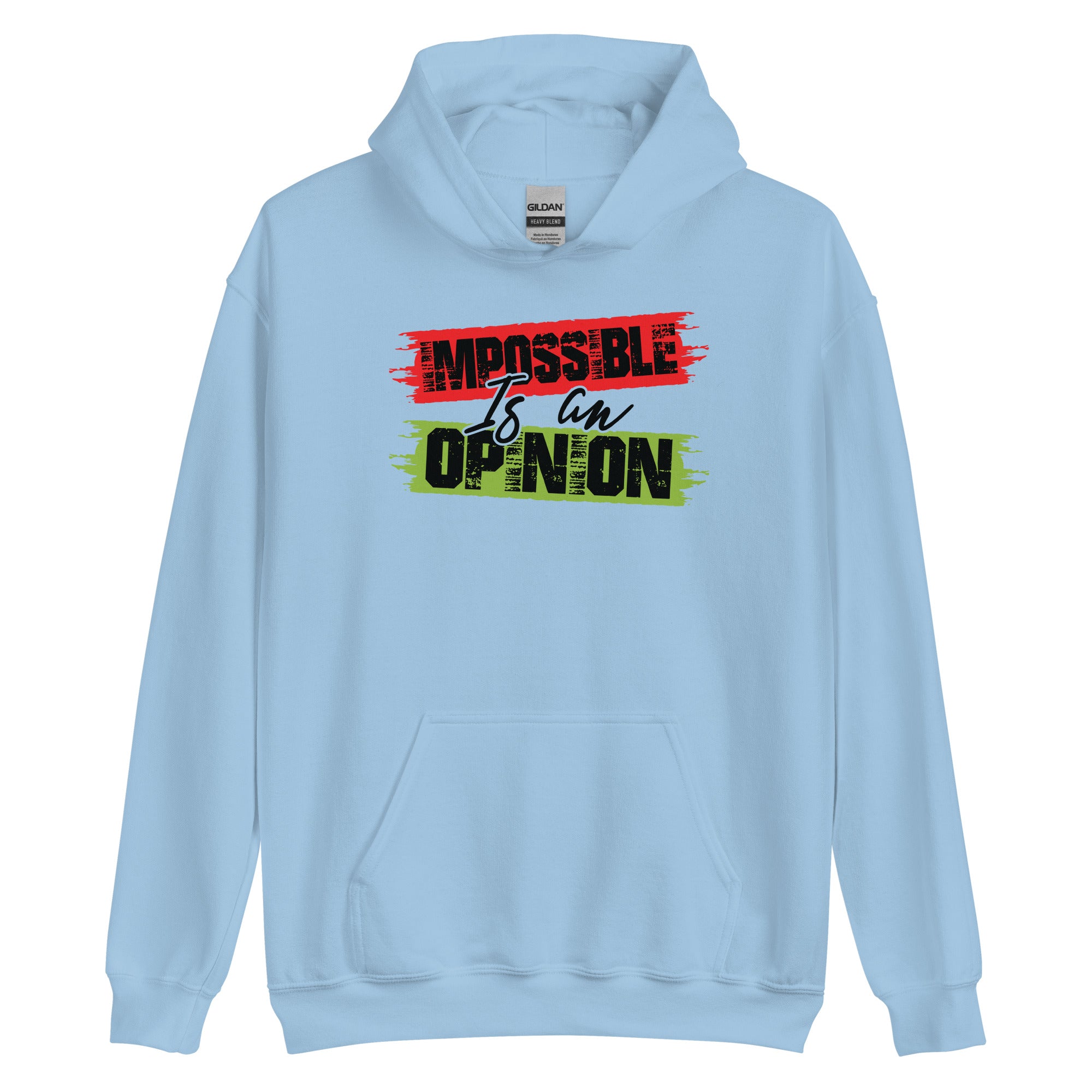 Unisex Hoodie | Impossible is an opinion
