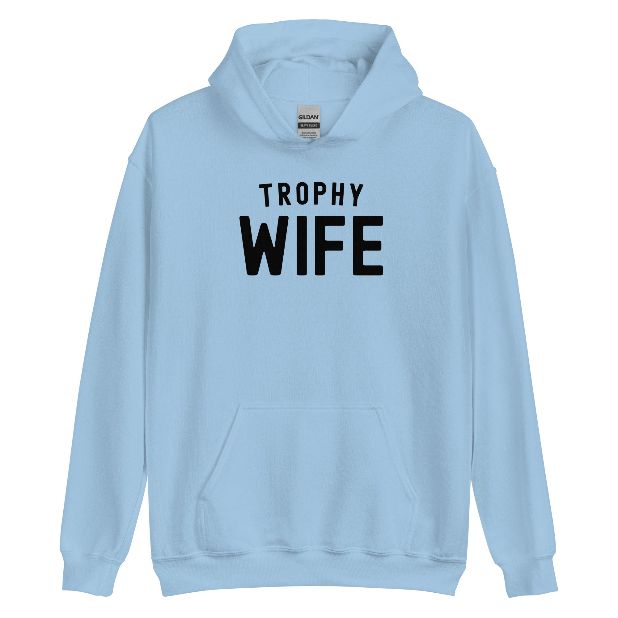 Unisex Hoodie | Trophy Wife