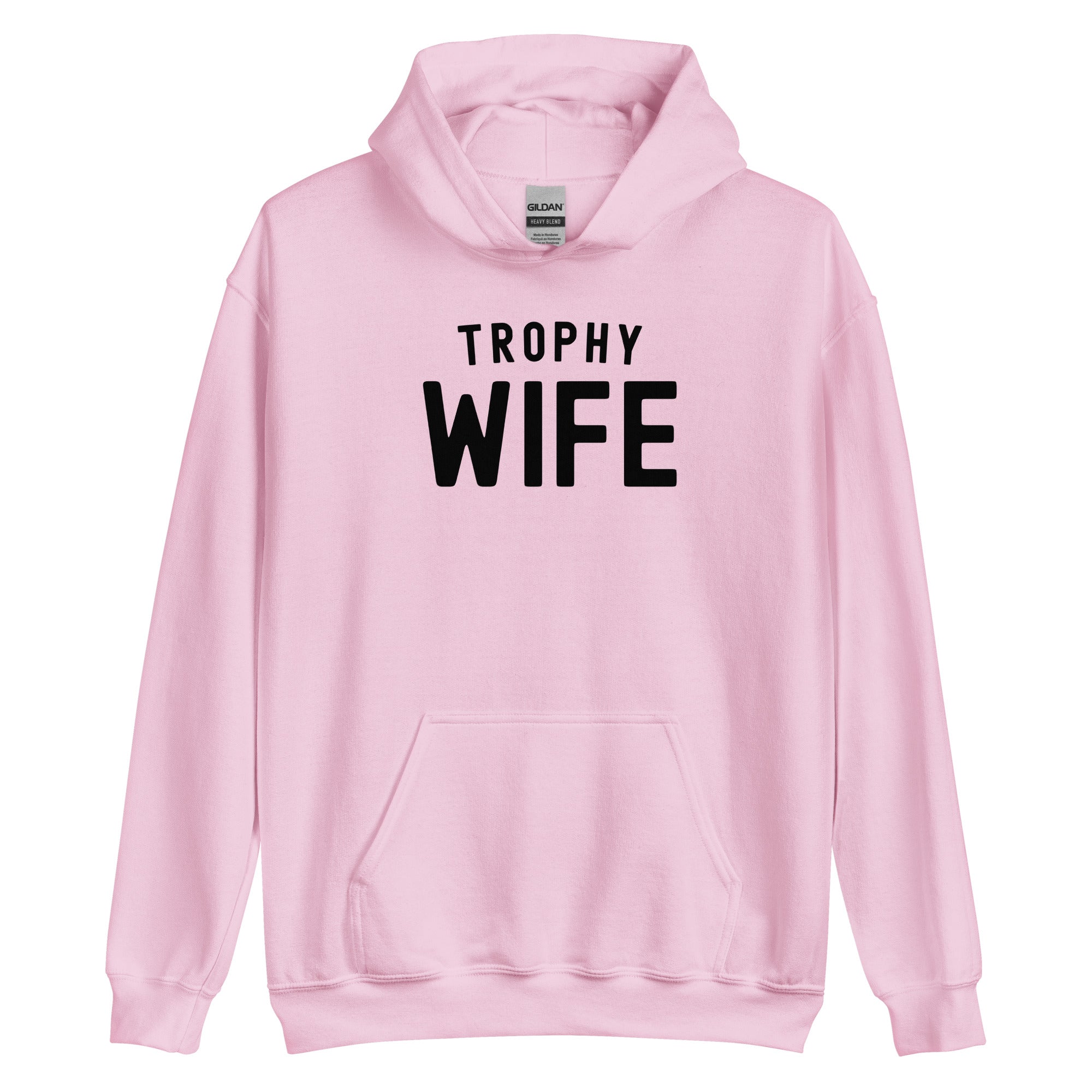 Unisex Hoodie | Trophy Wife