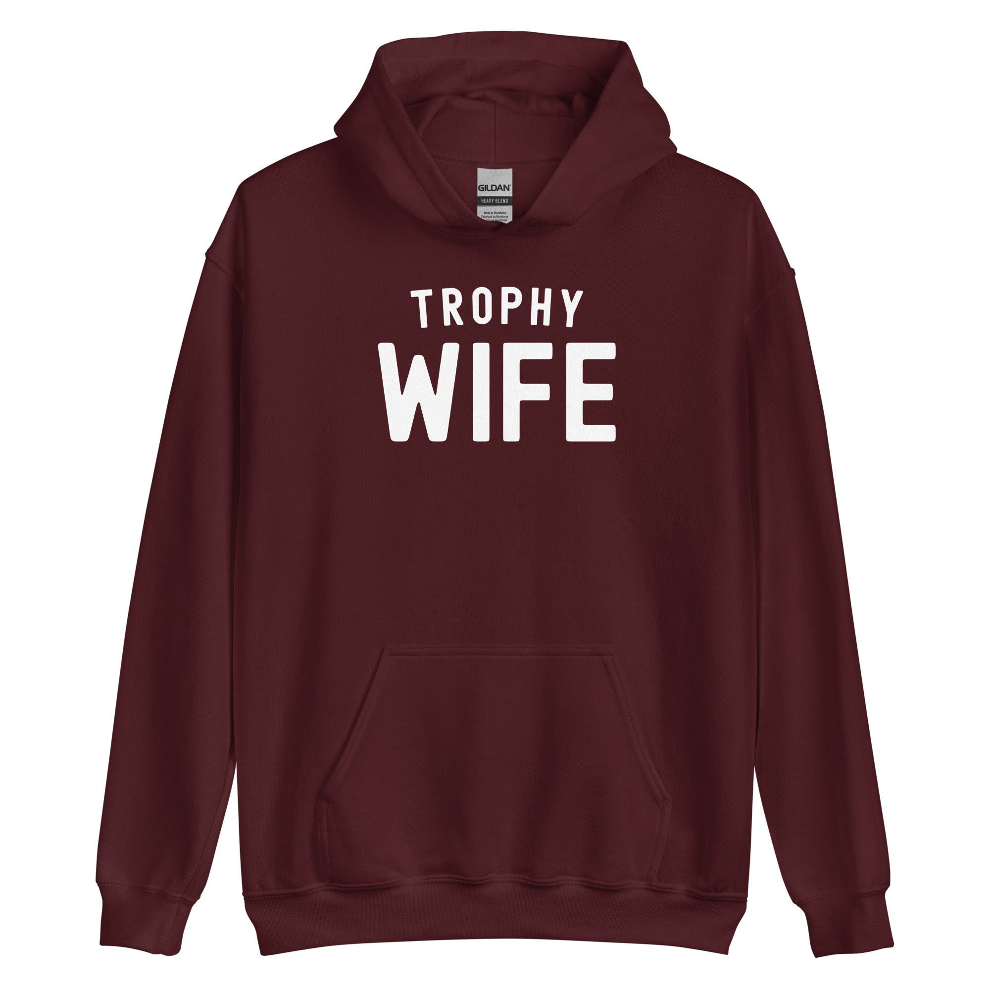 Unisex Hoodie | Trophy Wife