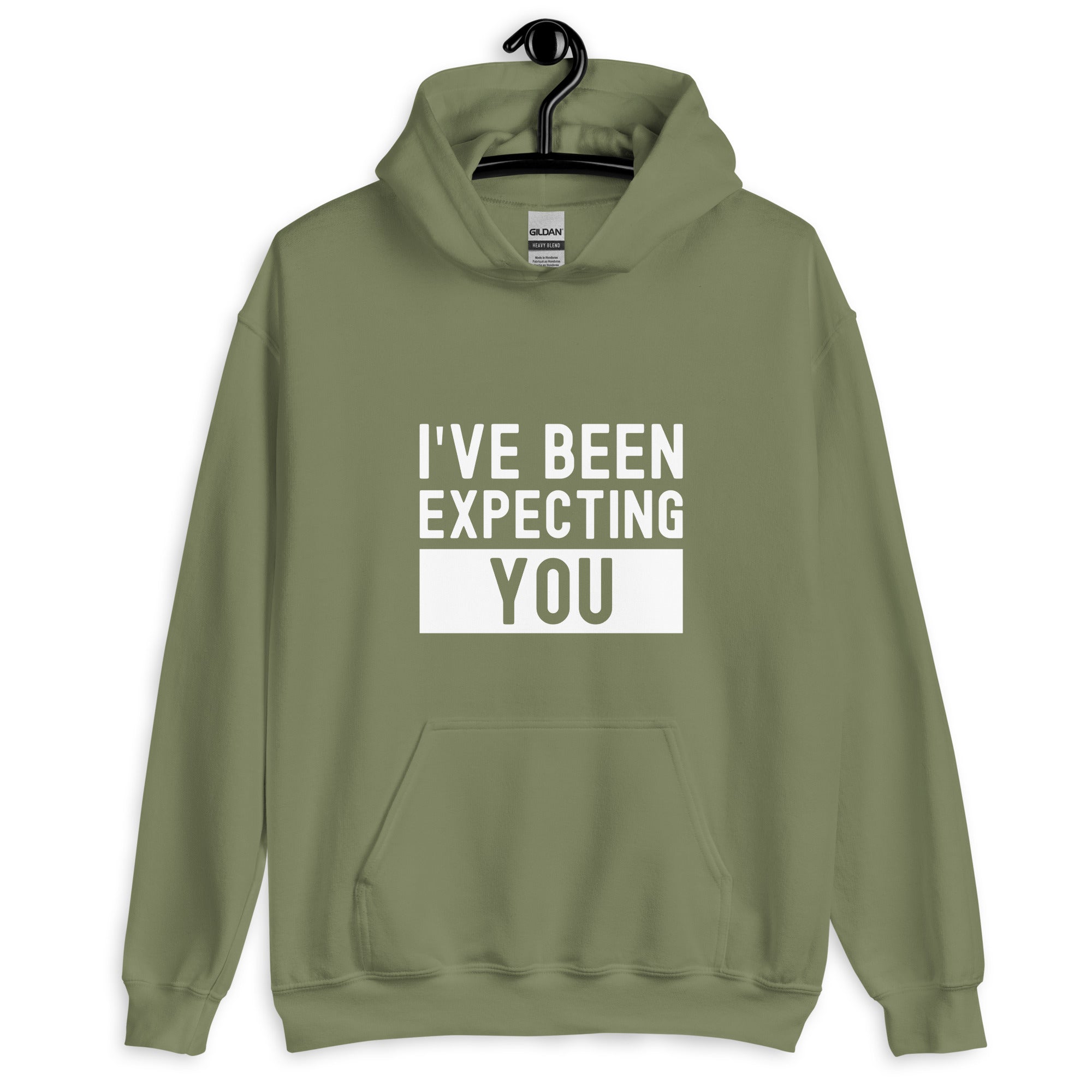 Unisex Hoodie | I've been expecting you