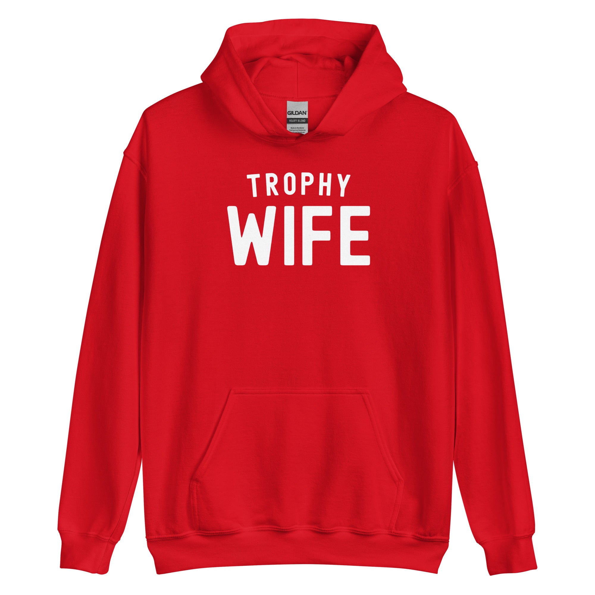 Unisex Hoodie | Trophy Wife