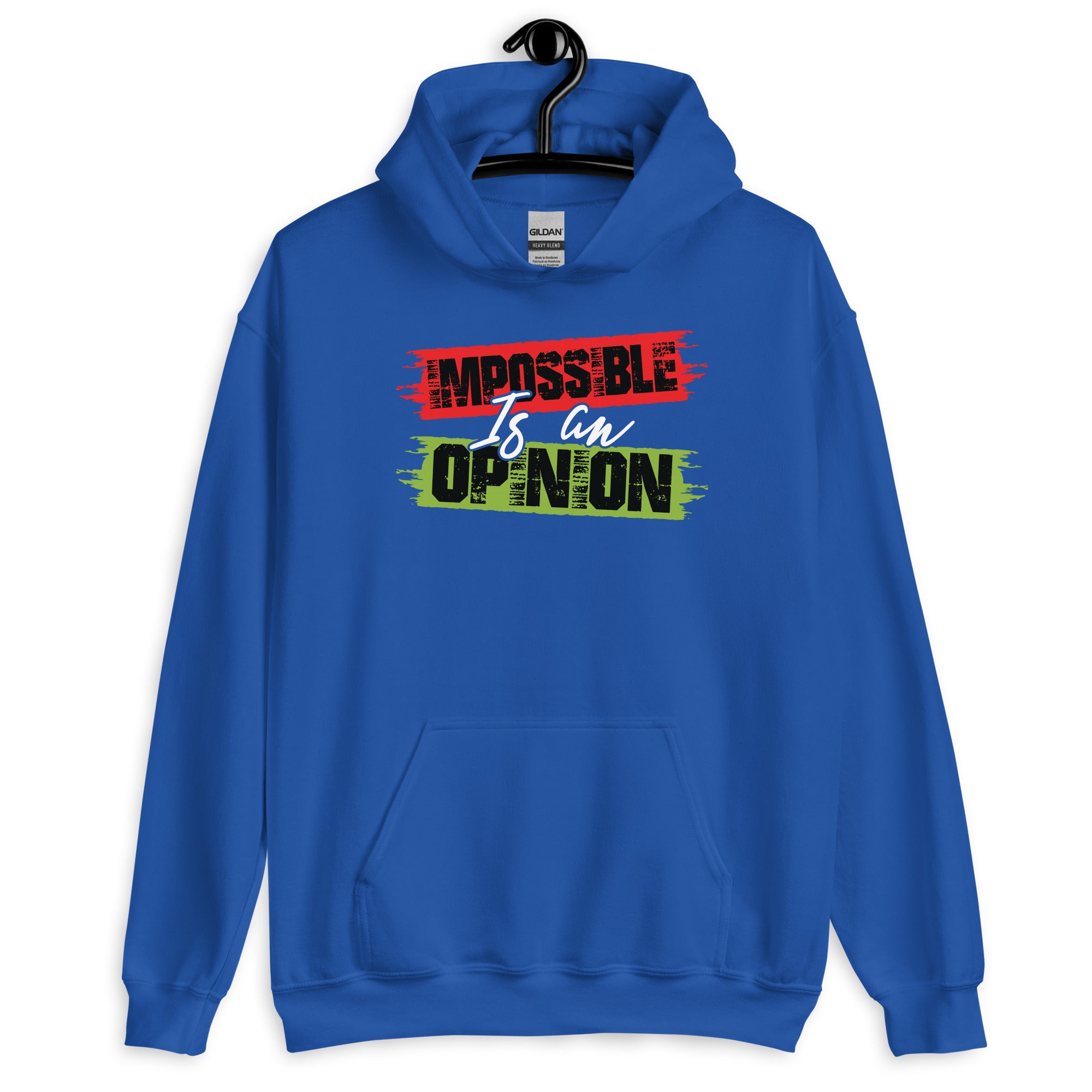 Unisex Hoodie | Impossible is an opinion