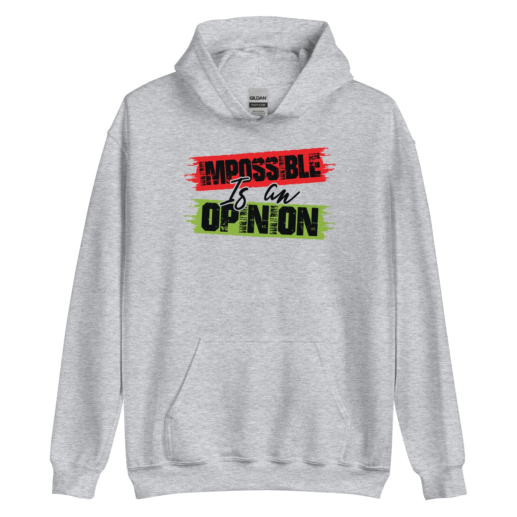 Unisex Hoodie | Impossible is an opinion